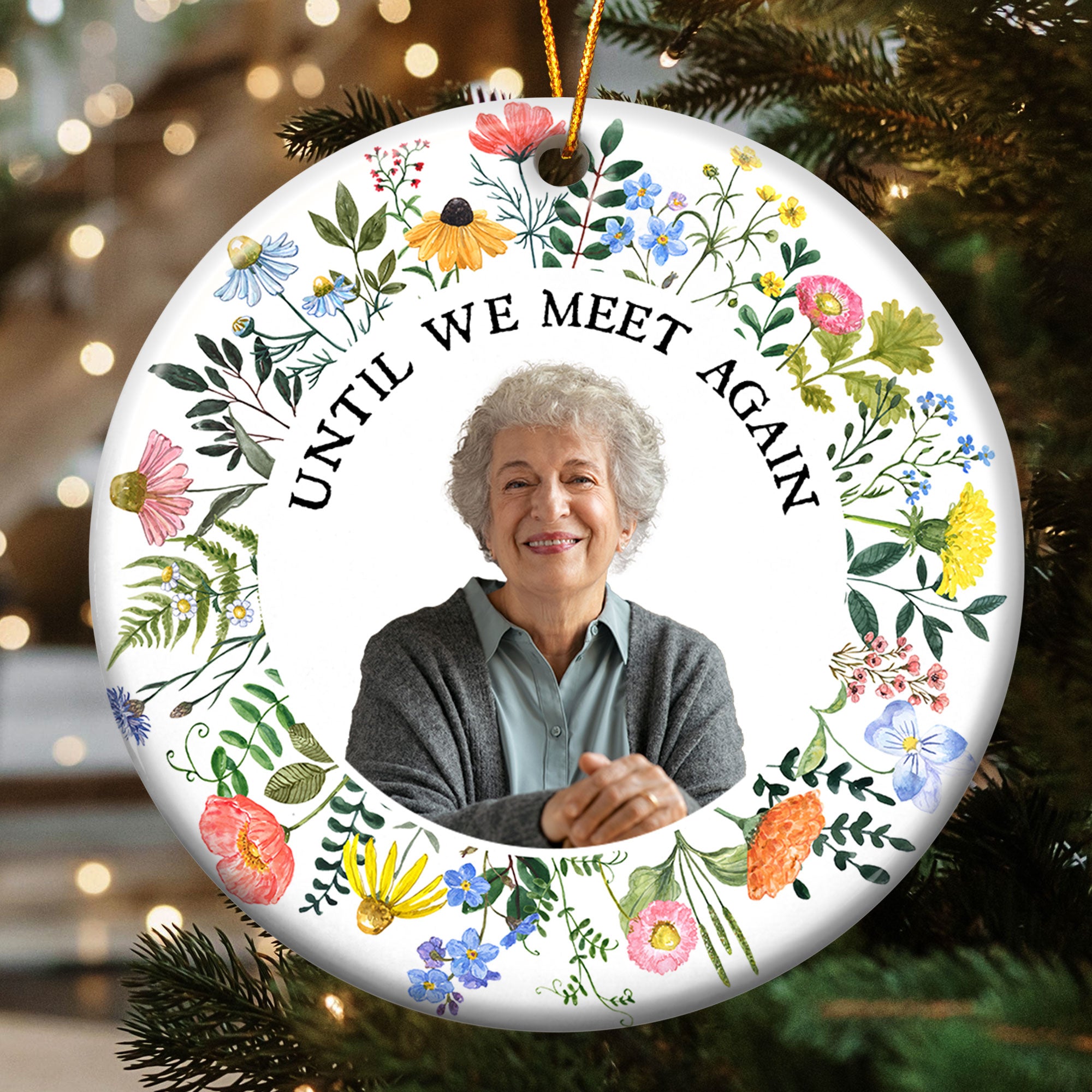 Until We Meet Again - Memorial Gifts For Loss Of Loved Ones - Personalized Ceramic Photo Ornament