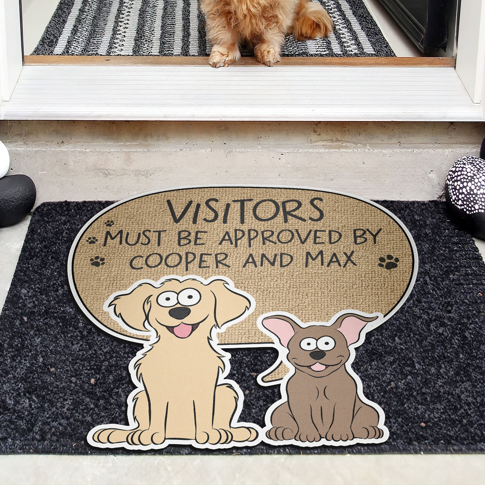 Visitors Must Be Approved By The Dogs - Personalized Doormat