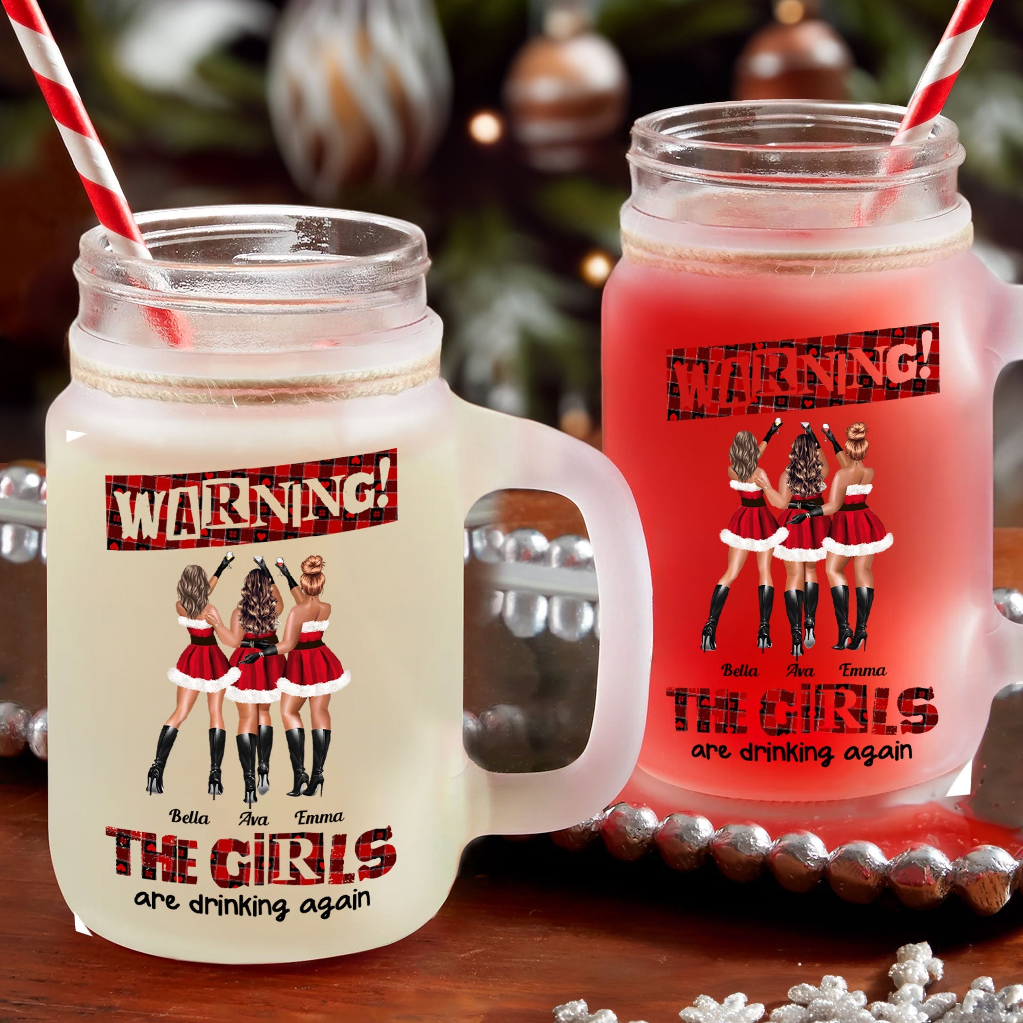 Warning The Girls Are Drinking Again - Personalized Mason Jar Cup With Straw