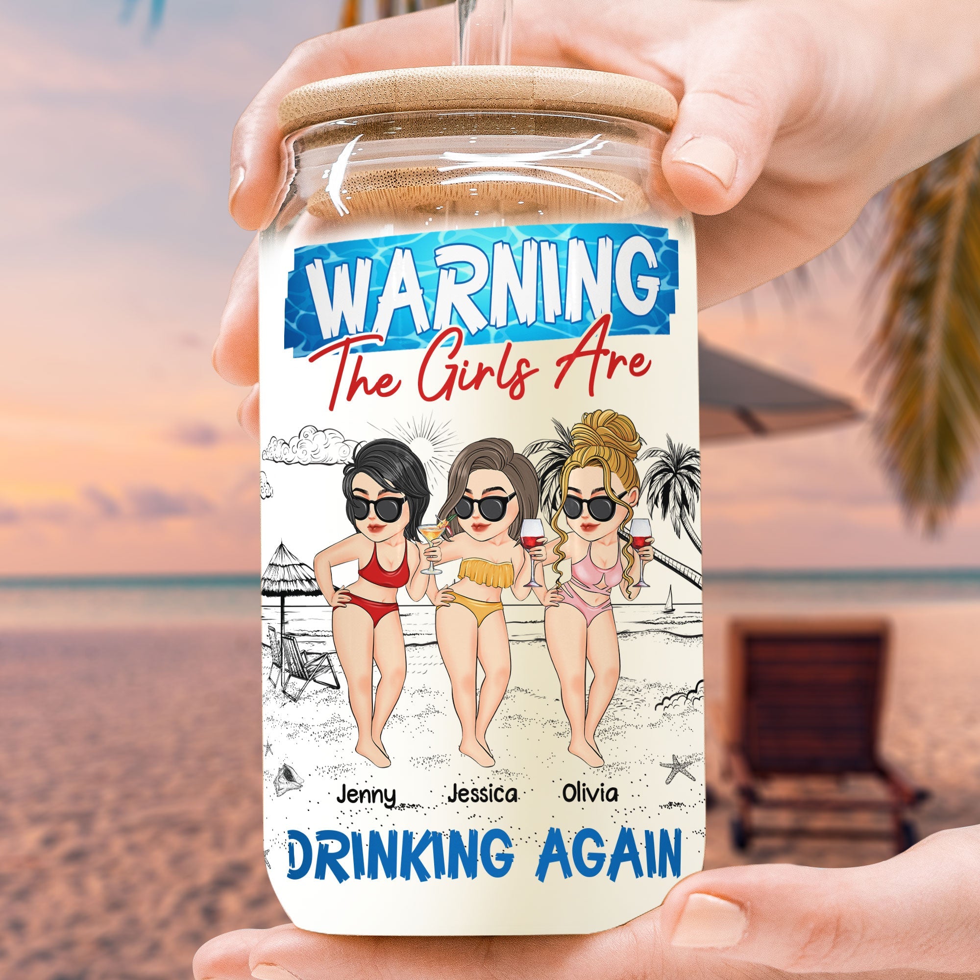 Warning The Girls Are Drinking Again Summer - Personalized Clear Glass Cup