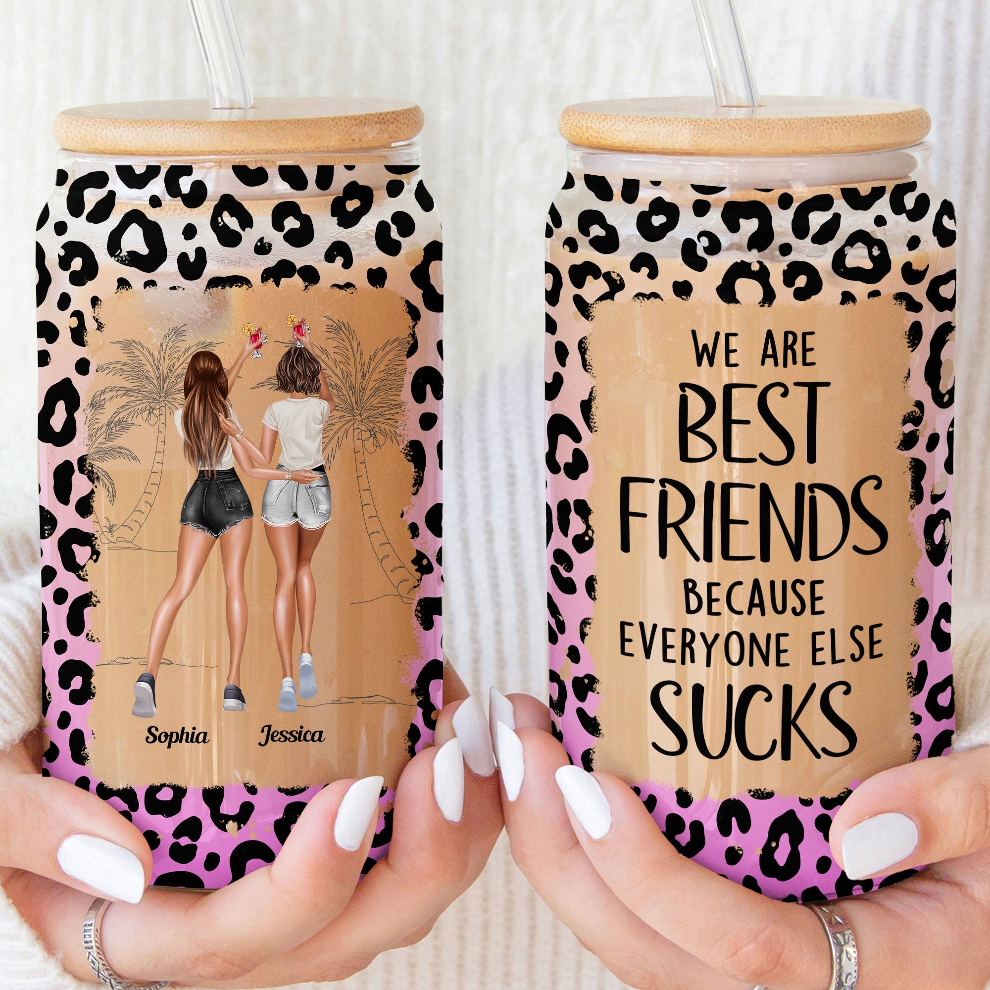 We Are Best Friends Because Everyone Else Sucks - Personalized Clear Glass Cup