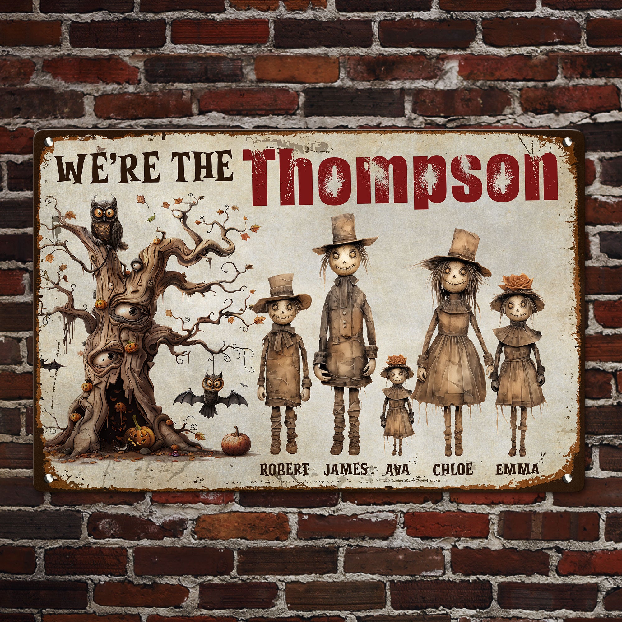 We Are The Scarecrow Family - Personalized Metal Sign