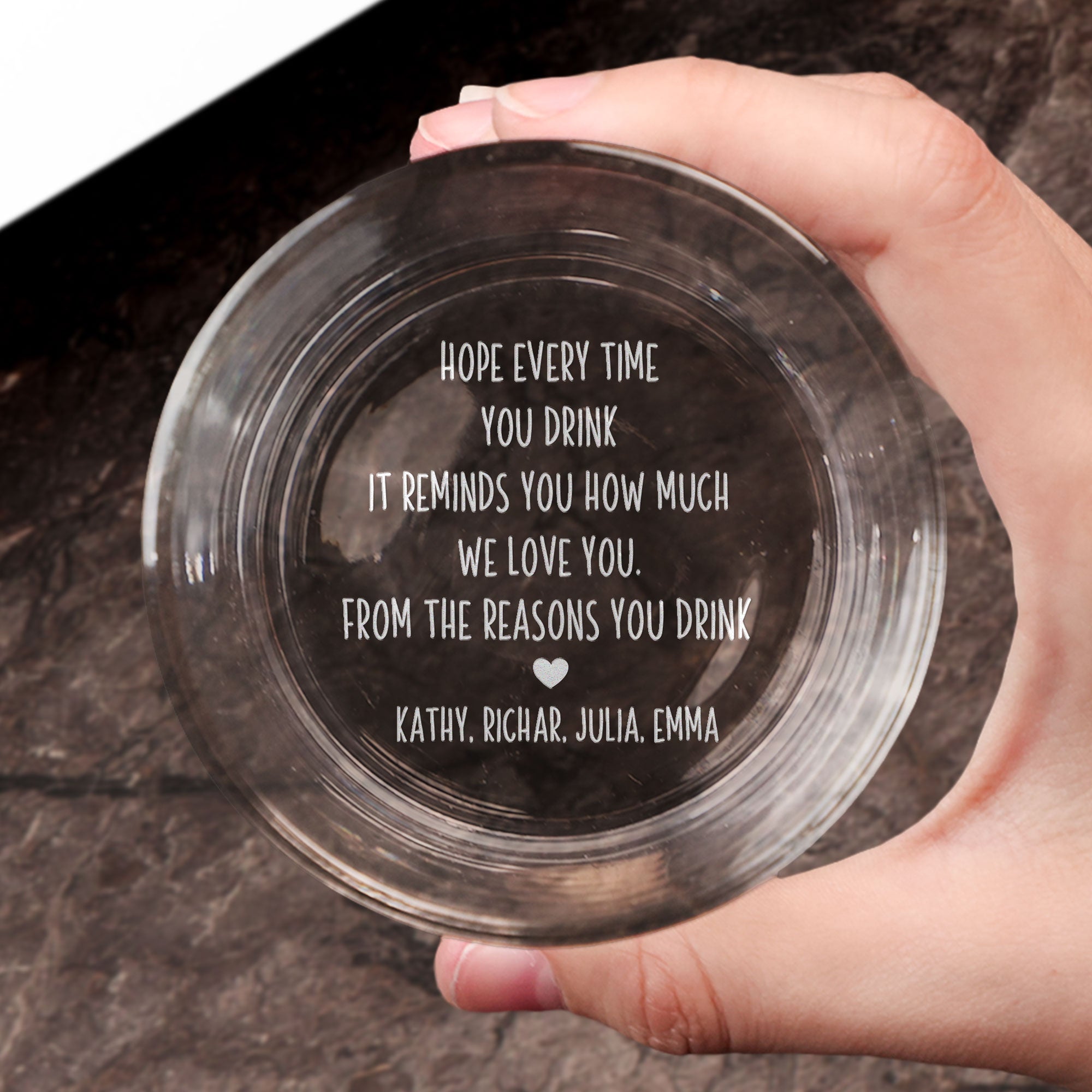 We Love You From The Reasons You Drink - Personalized Engraved Whiskey Glass