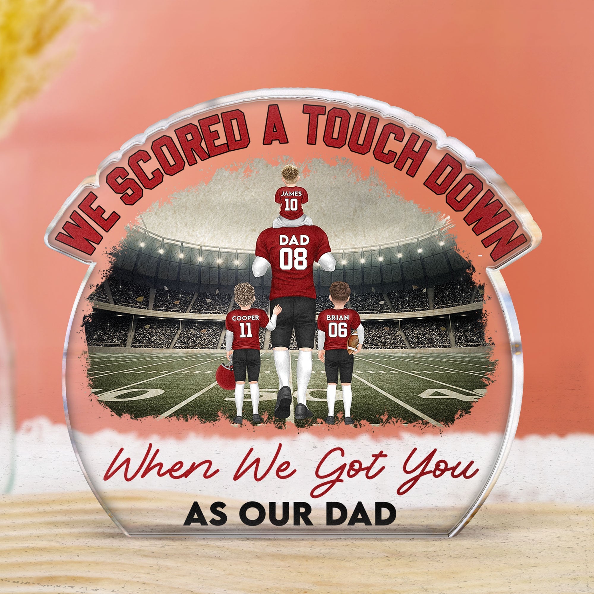 We Scored A Touch Down - Personalized Acrylic Plaque