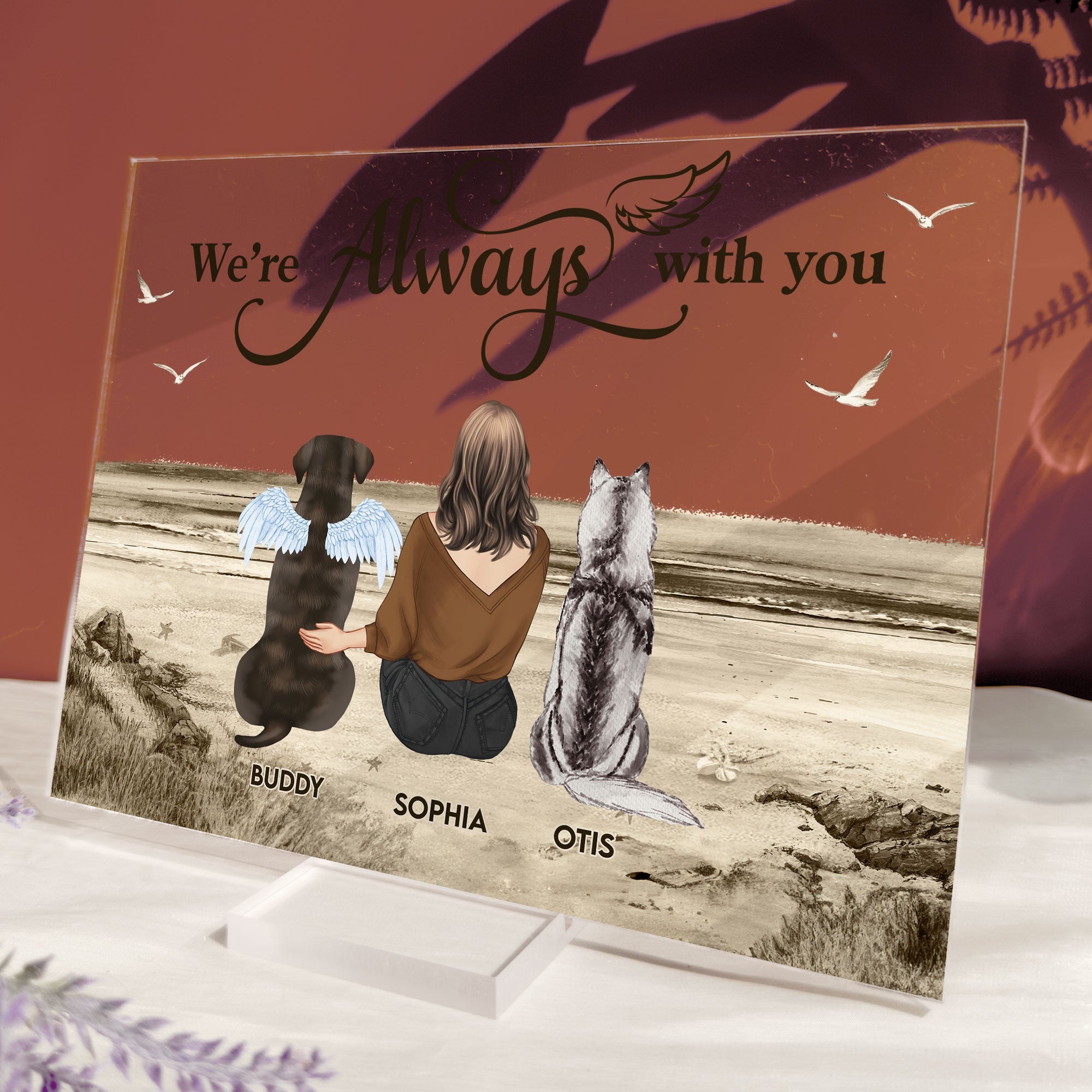 We're Always With You - Personalized Acrylic Plaque