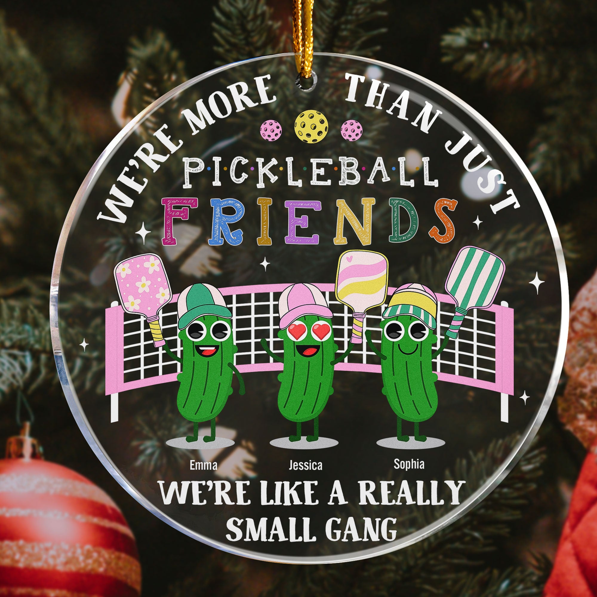 We're More Than Just Pickleball Friends - Personalized Acrylic Ornament