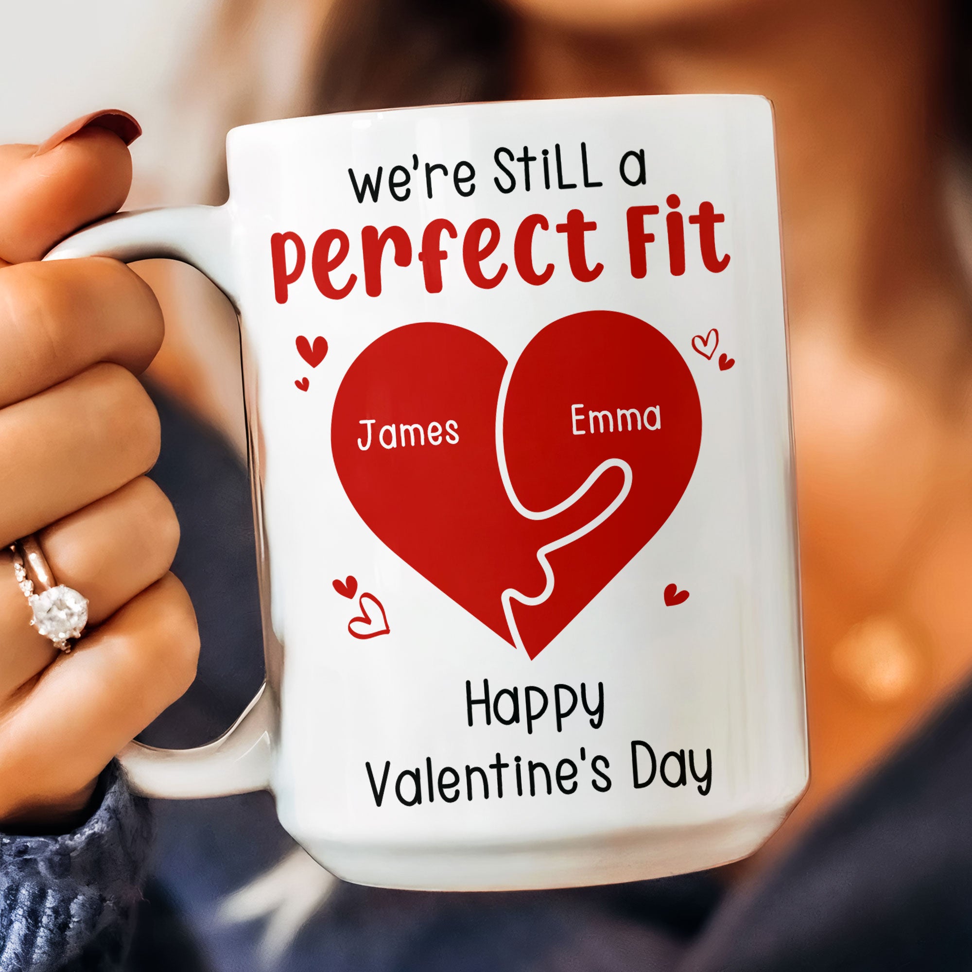 We're Still A Perfect Fit - Funny Naughty Gifts For Couples - Personalized Mug