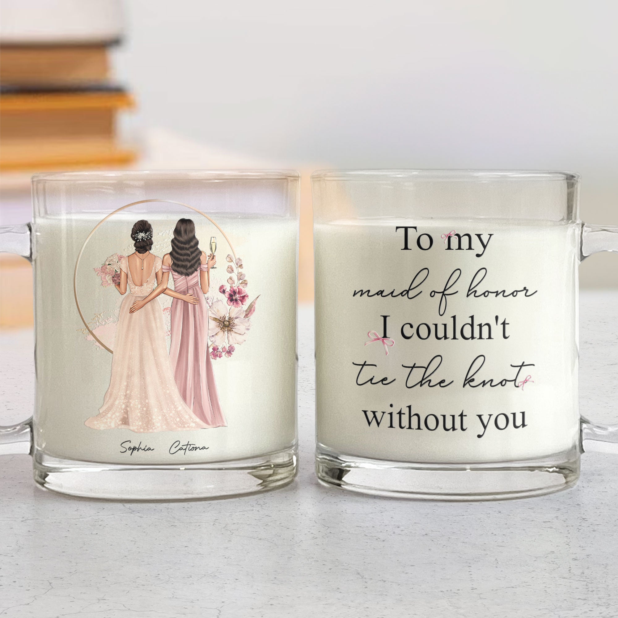 Wedding Gift For Bridesmaid I Couldn't Tie The Knot - Personalized Glass Mug