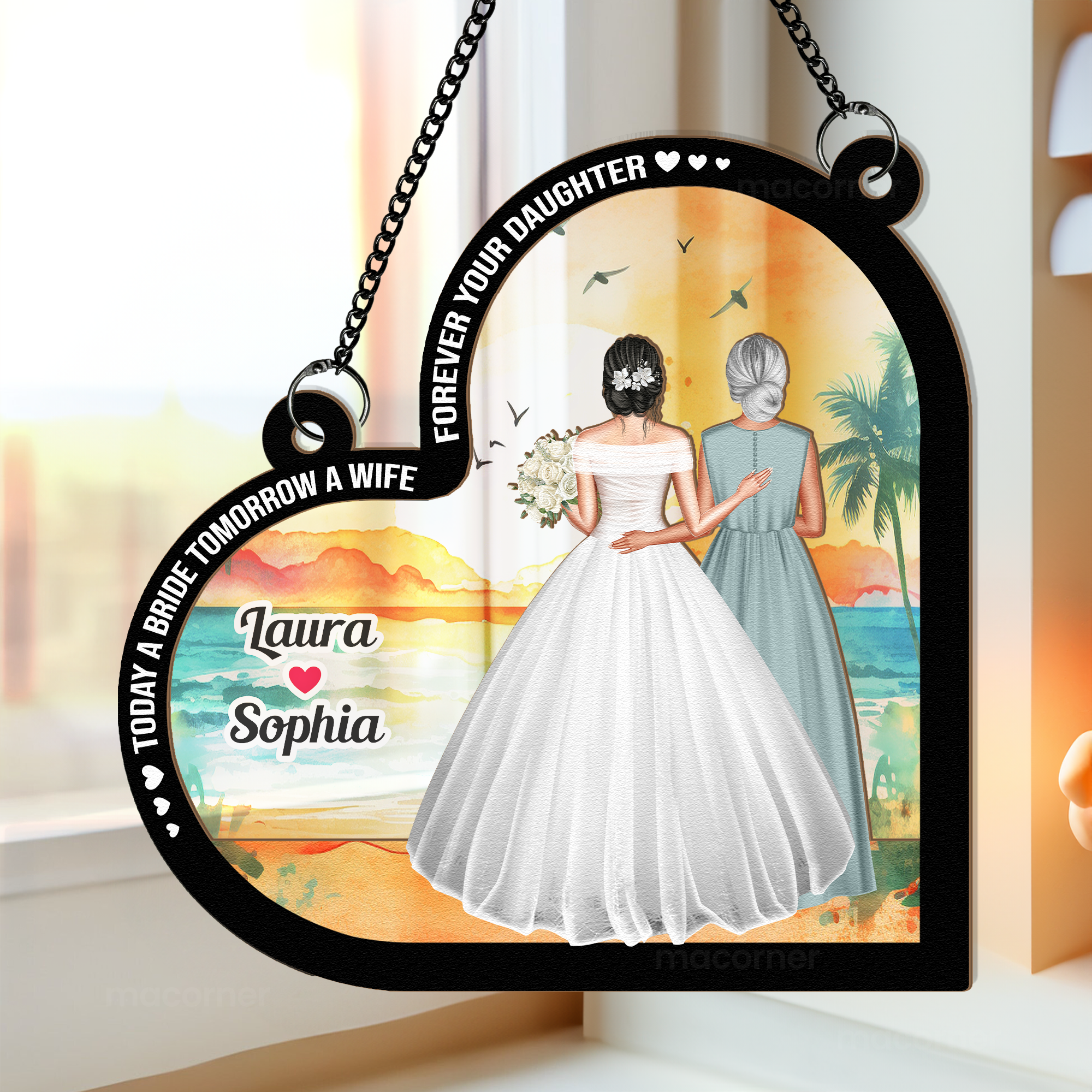 Wedding Gift For Mom Today A Bride - Personalized Window Hanging Suncatcher Ornament