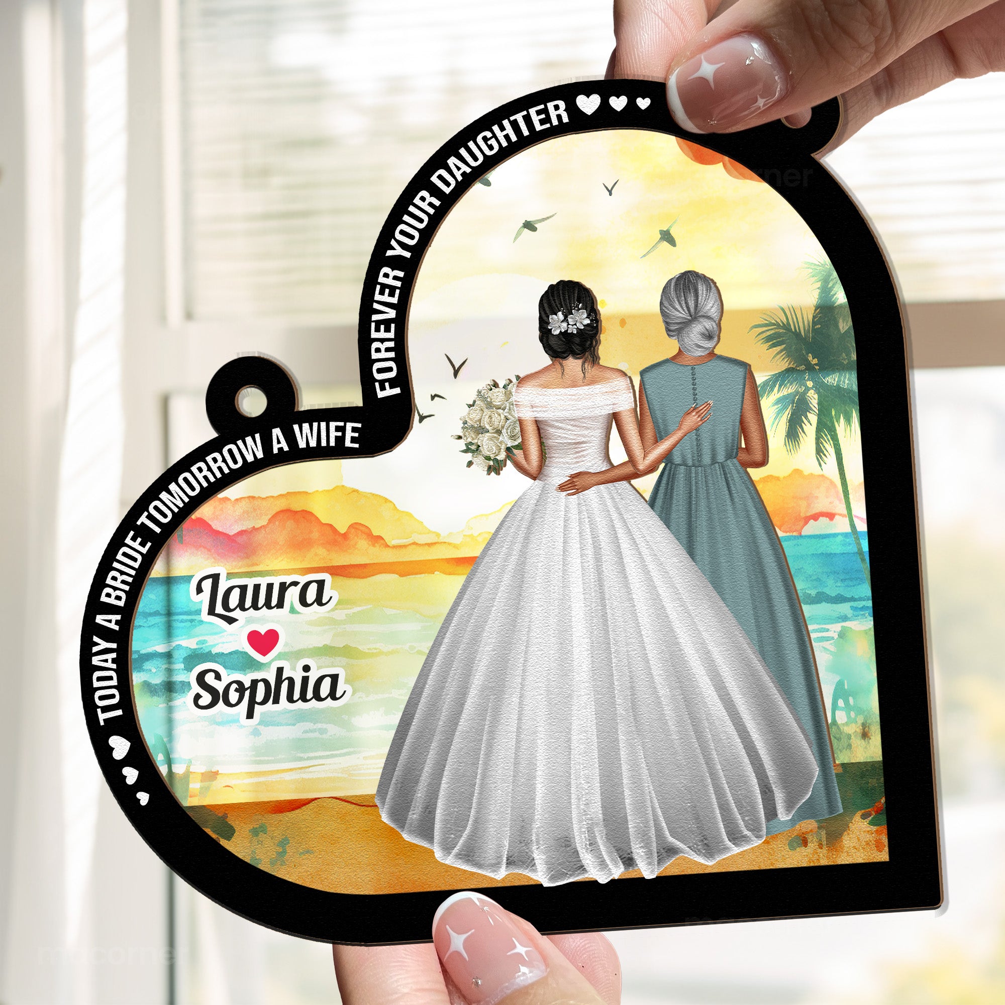 Wedding Gift For Mom Today A Bride - Personalized Window Hanging Suncatcher Ornament