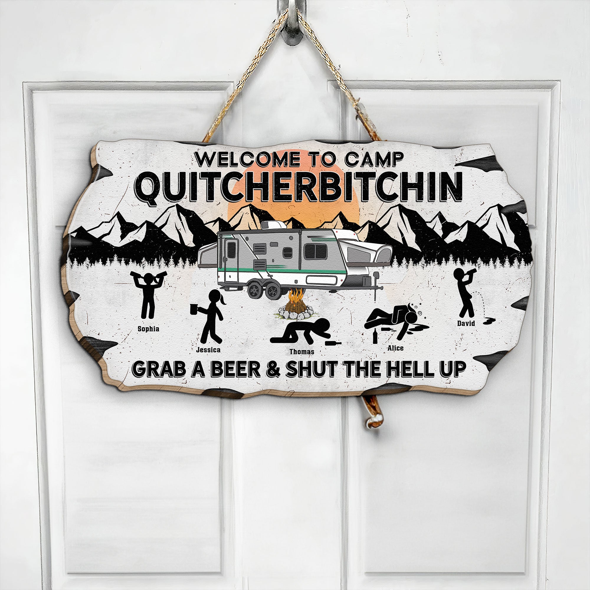 Welcome To Camp Quitcherbitchin - Personalized Wood Sign