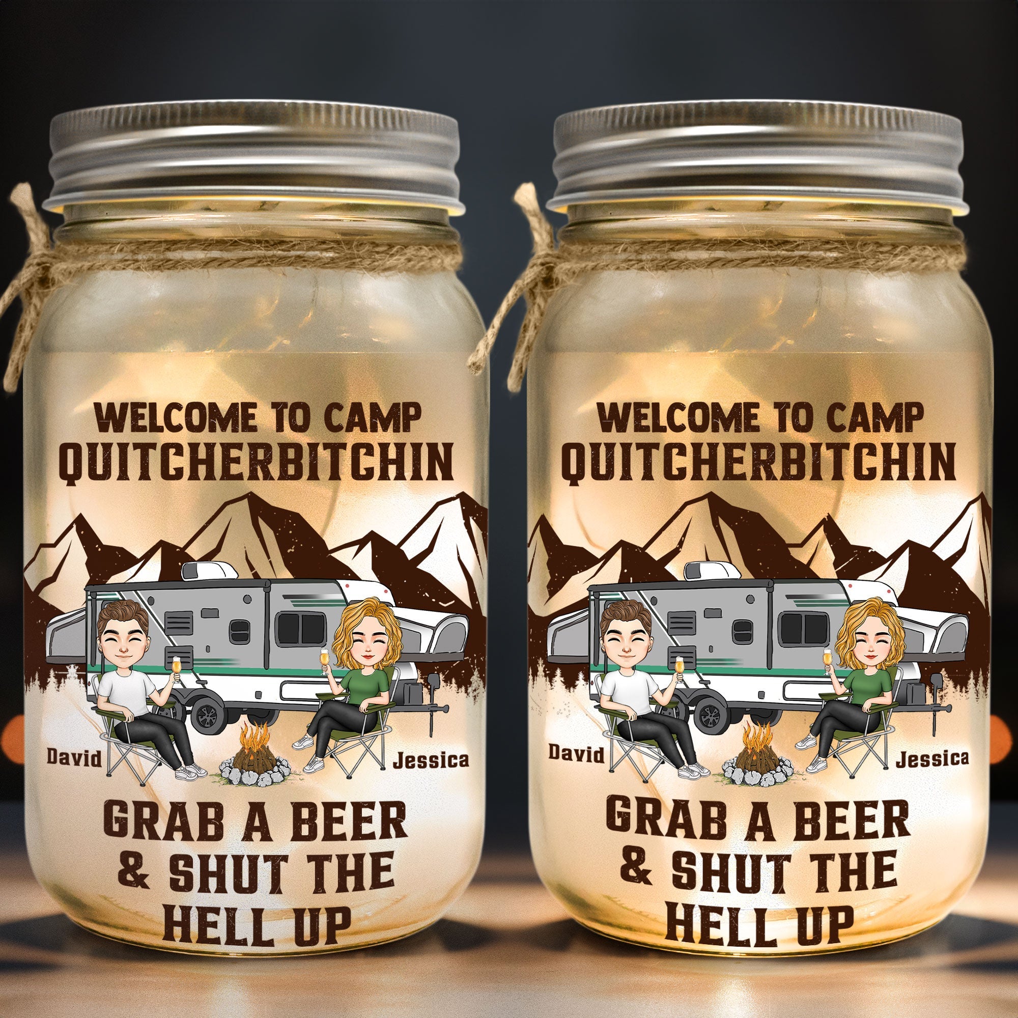 Welcome To Camp Quitcherbitchins - Personalized Mason Jar Light