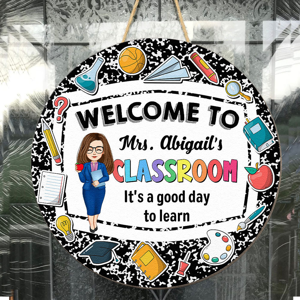 Welcome To My Classroom - Personalized Wood Sign