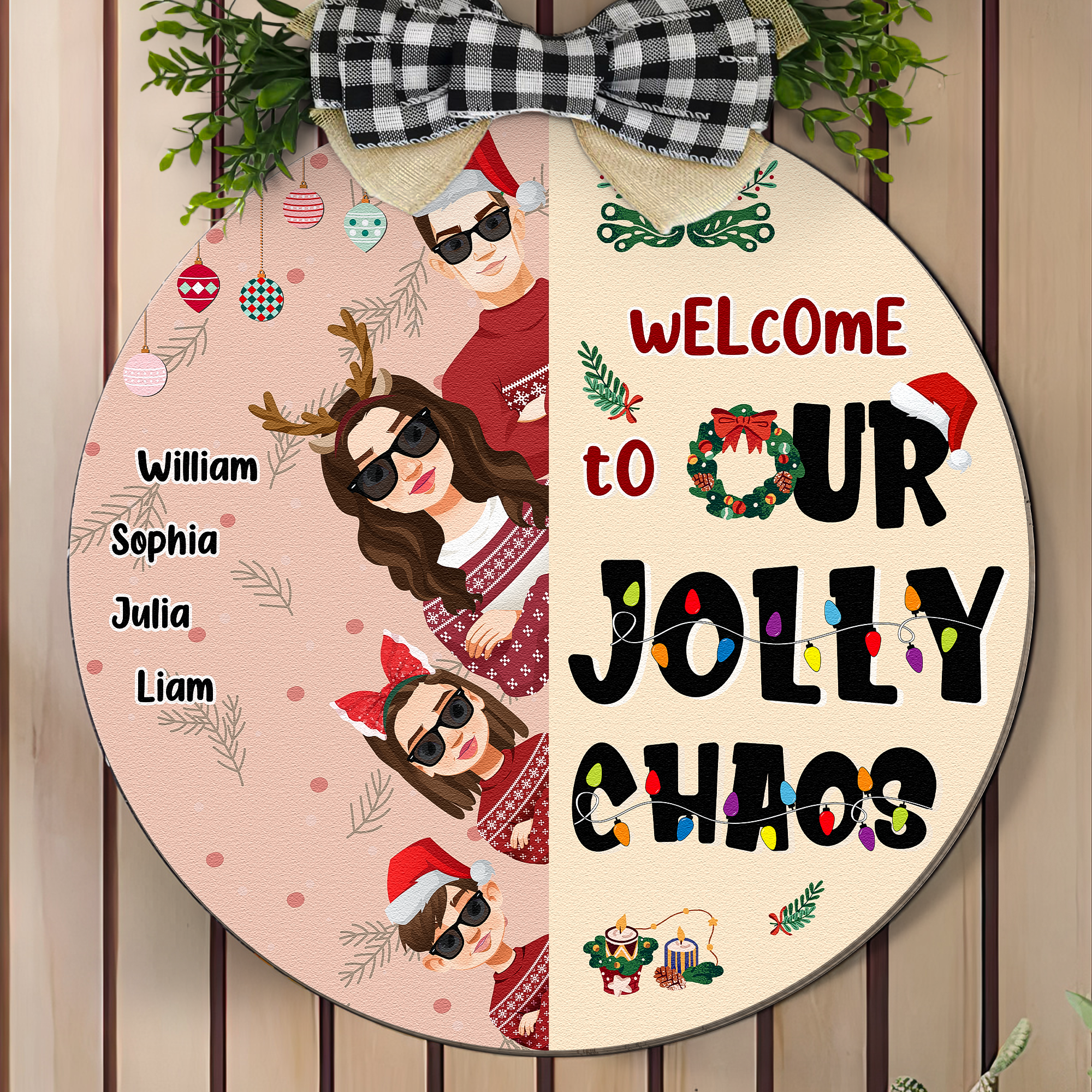 Welcome To Our Jolly Chaos - Personalized Wood Sign