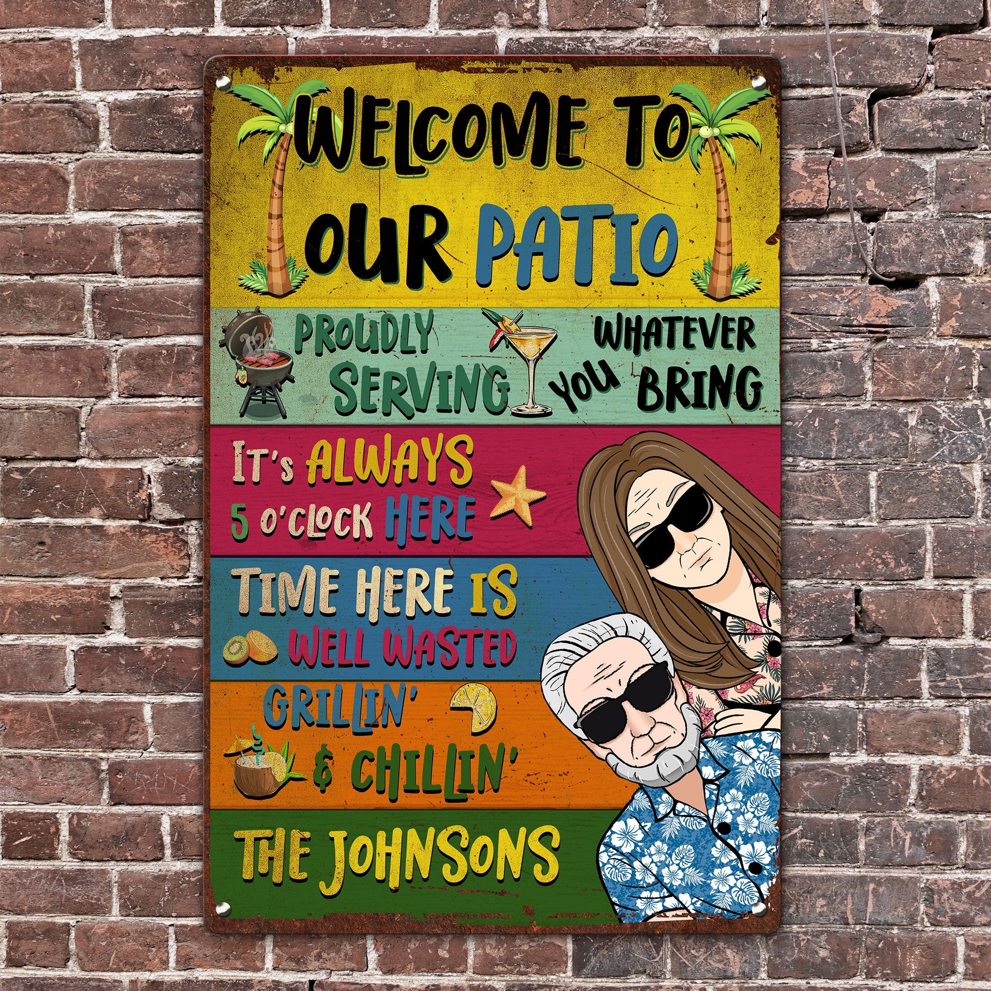 Welcome To Our Patio - Personalized Metal Sign