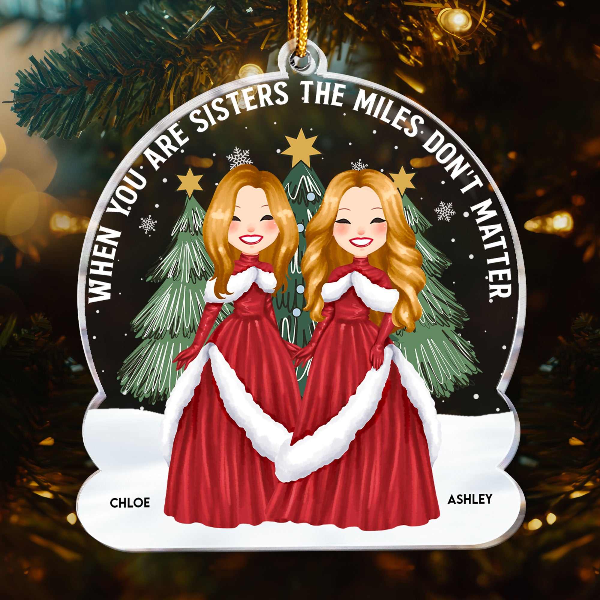 When You're Sisters - Personalized Acrylic Ornament