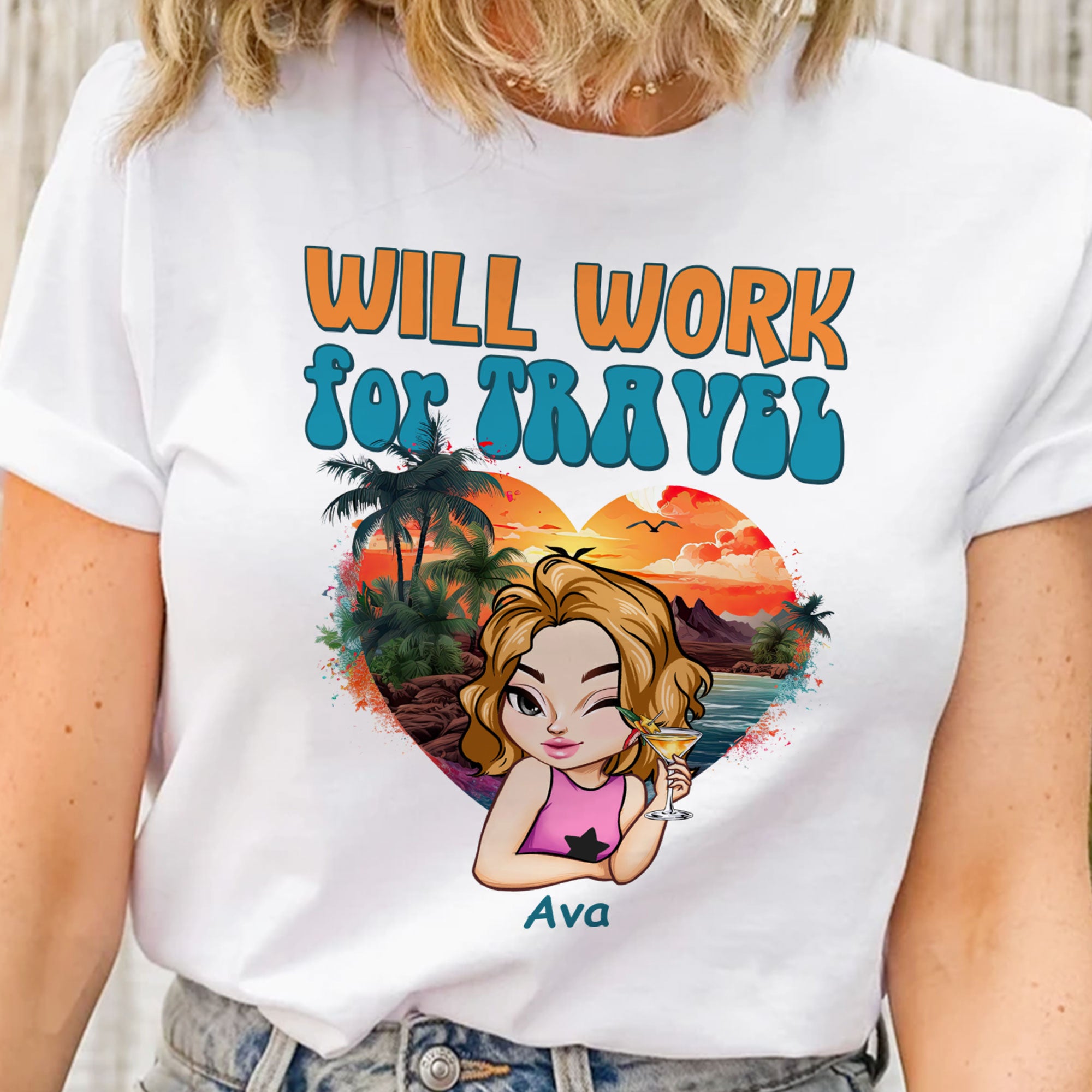 Will Work For Travel - Personalized Shirt