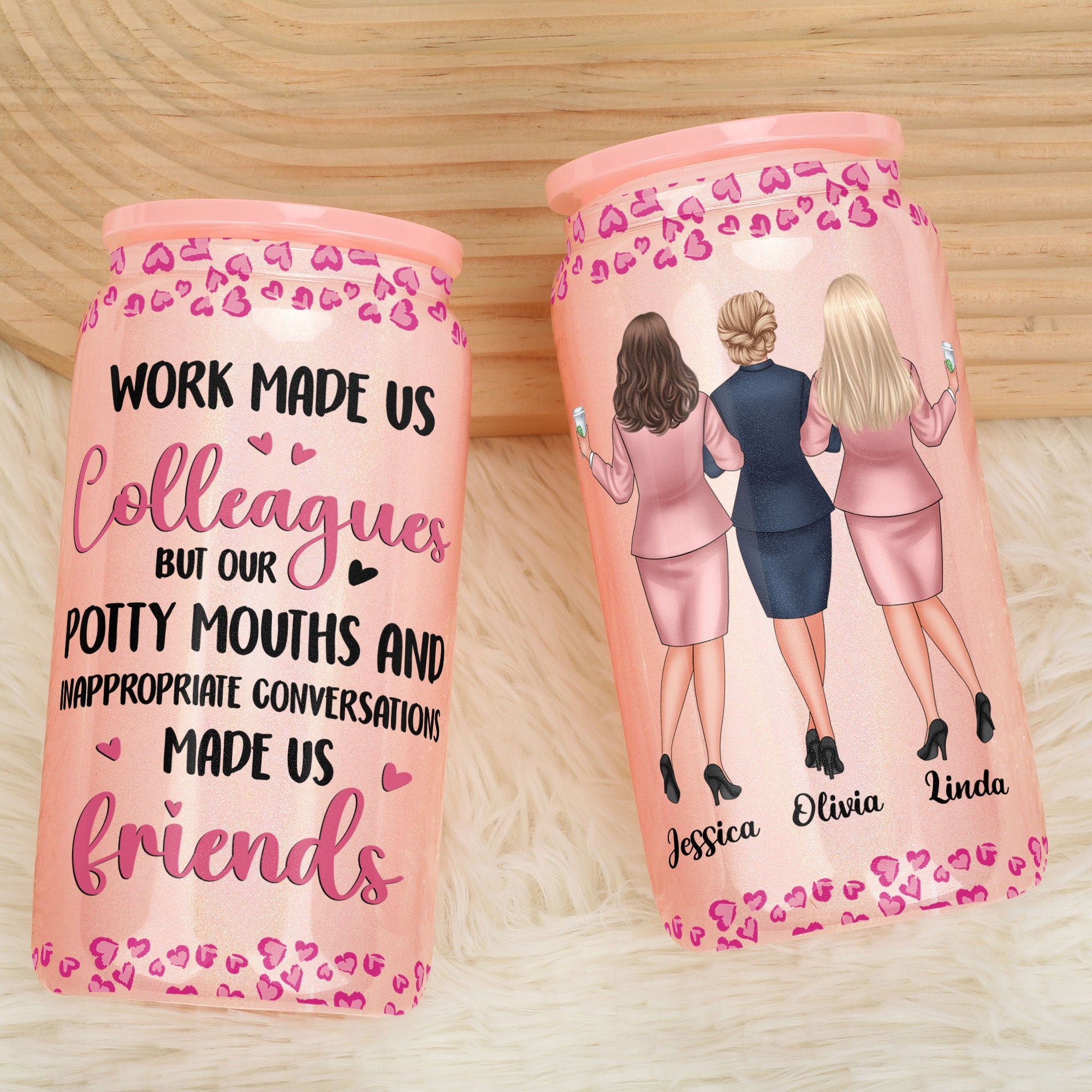 Work Made Us Colleagues - Personalized Shimmer Glass Can