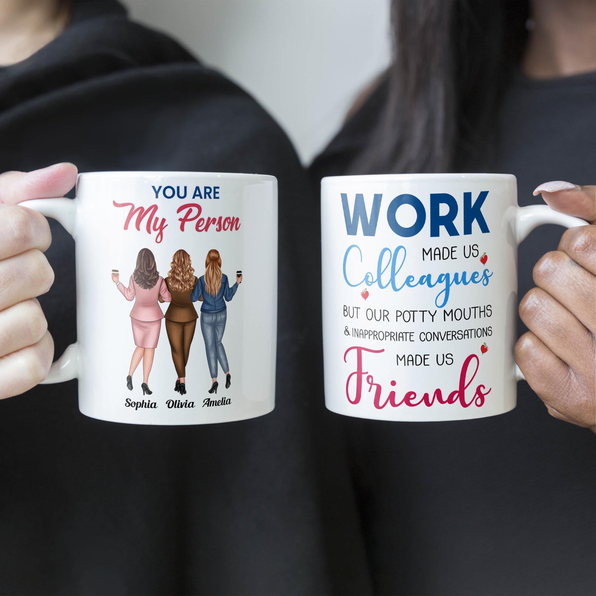 Work Made Us Coworkers - Personalized Mug - Gift For Work Besties, Colleagues, Friends, Best Friends