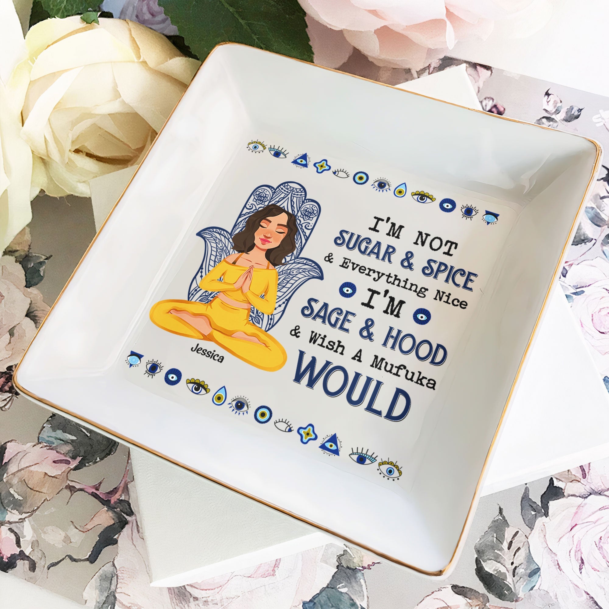 Yoga Gift I'm Not Sugar & Spice - Personalized Jewelry Dish