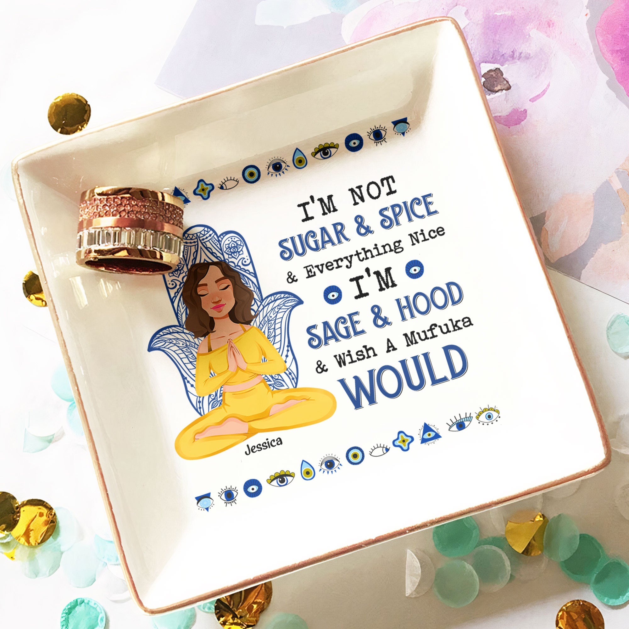 Yoga Gift I'm Not Sugar & Spice - Personalized Jewelry Dish