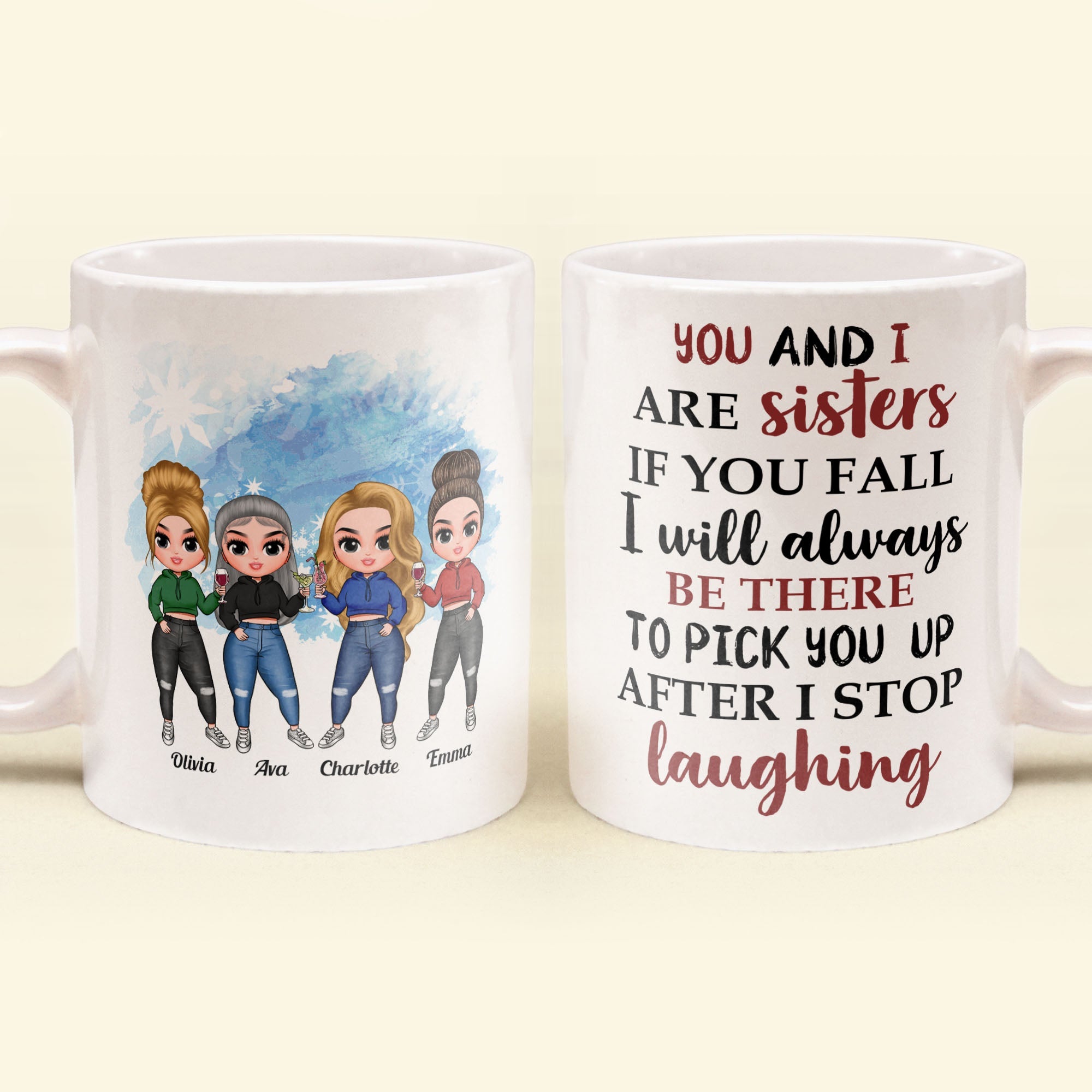 You And I Are Sisters - Personalized Mug - Birthday, Christmas Gift For Sisters