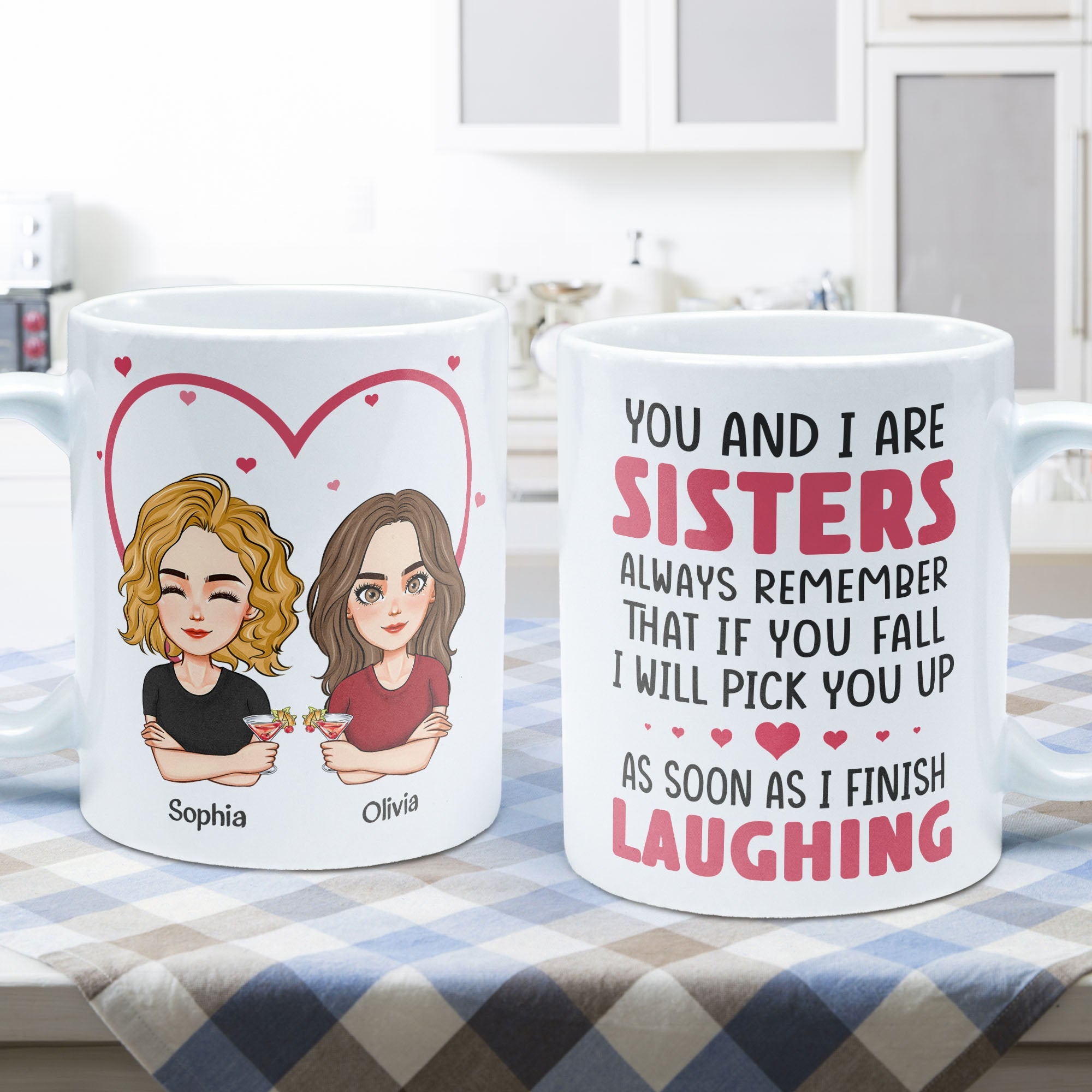 You And I Are Sisters - Personalized Mug