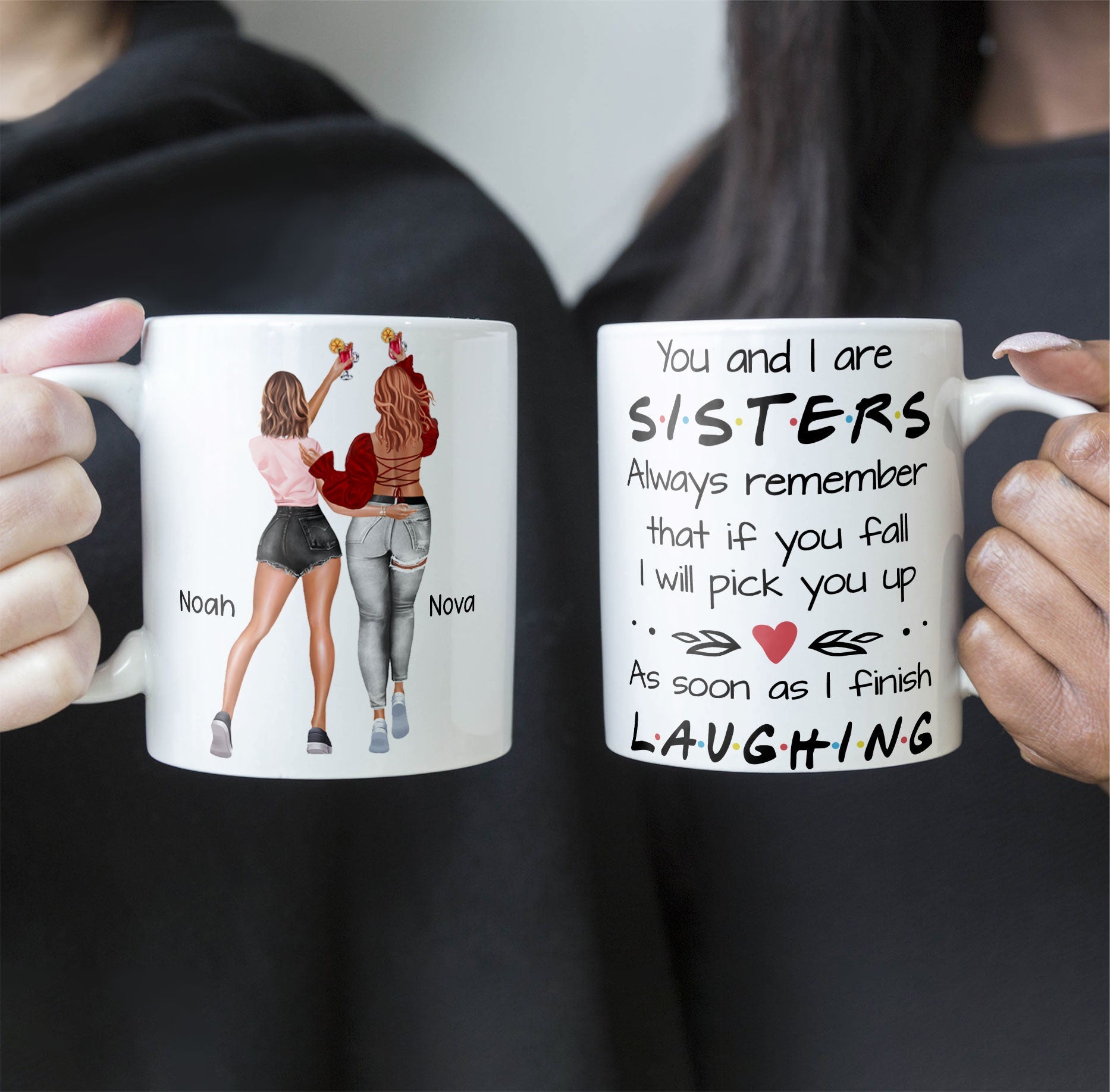 You And I Are Sisters - Personalized Mug