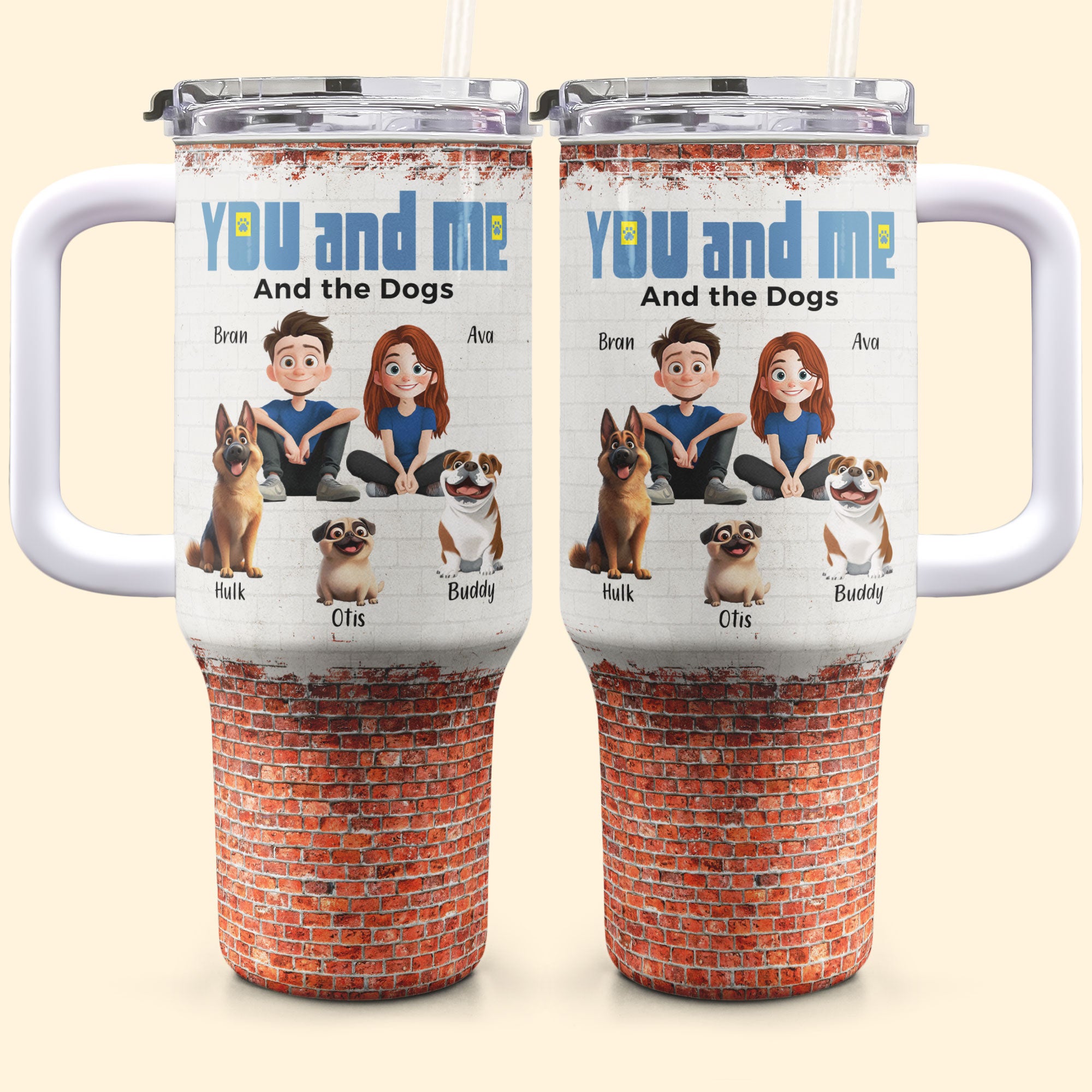 You And Me For Pet Parents - Personalized 40oz Tumbler With Straw