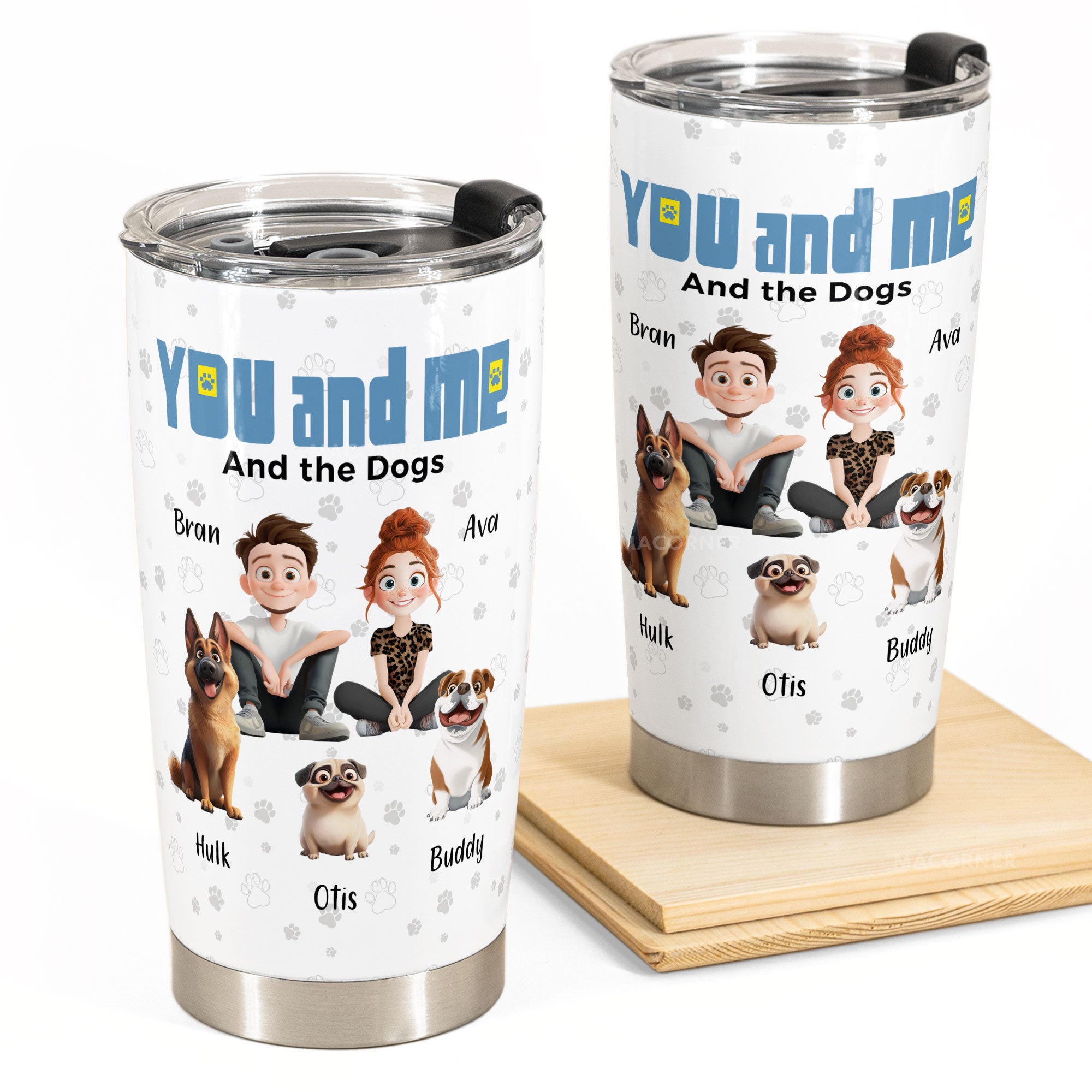 You And Me For Pet Parents - Personalized Tumbler Cup