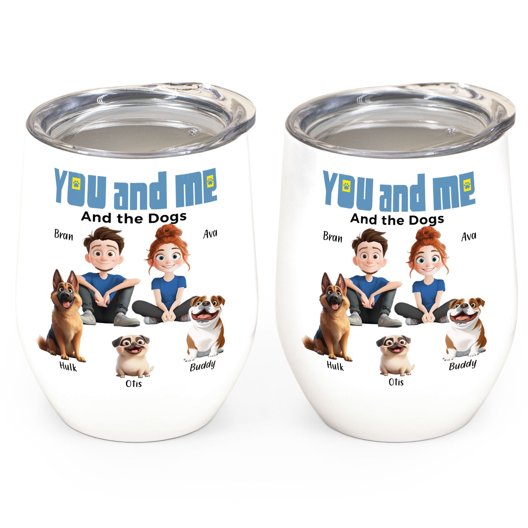 You And Me For Pet Parents - Personalized Wine Tumbler