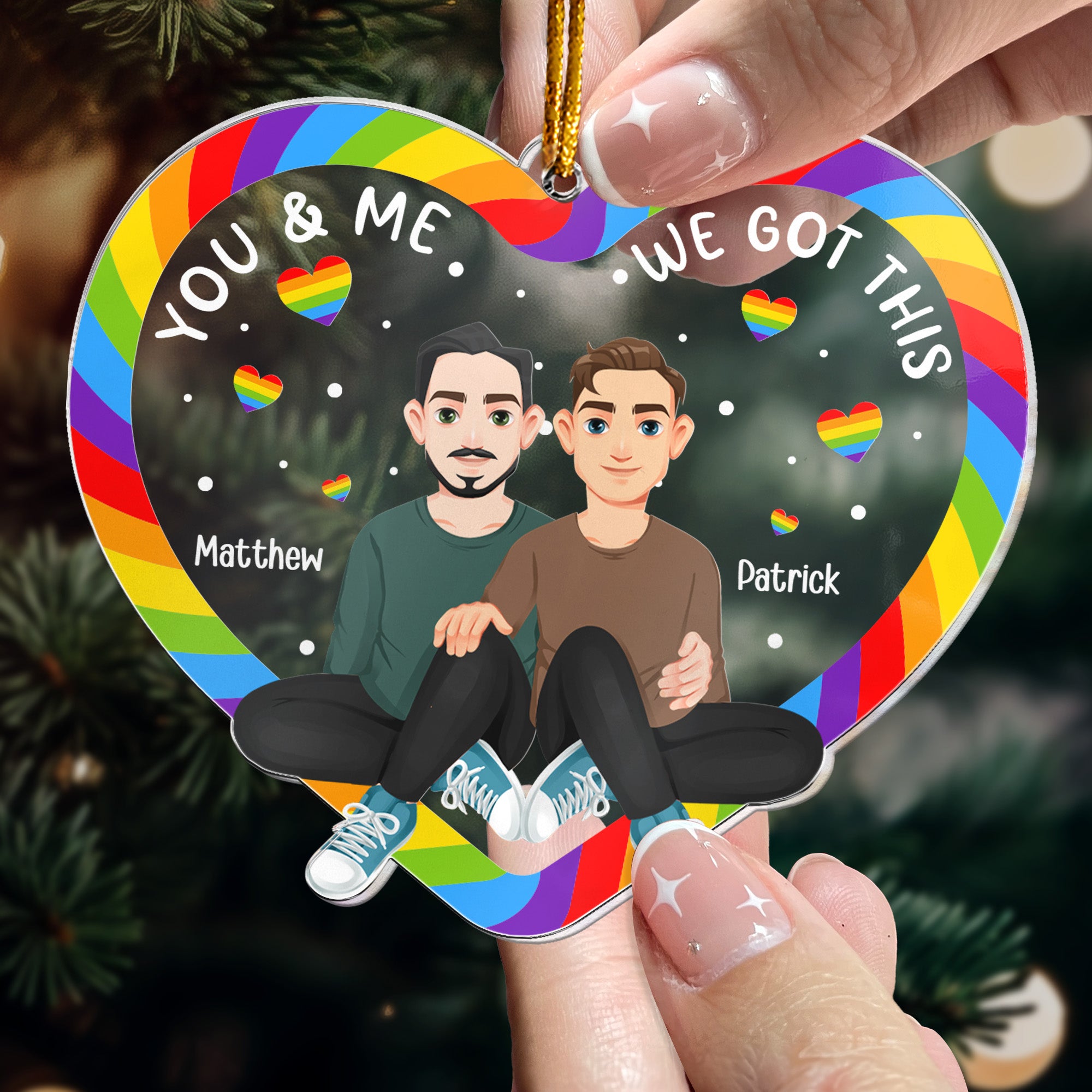 You And Me We Got This Rainbow Heart - Personalized Acrylic Ornament