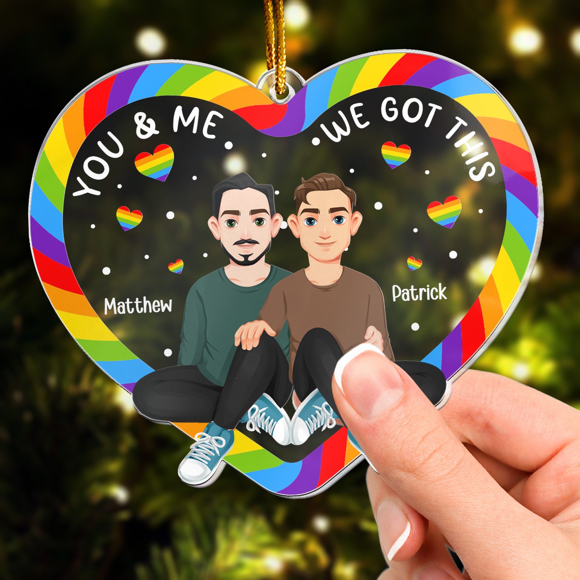 You And Me We Got This Rainbow Heart - Personalized Acrylic Ornament