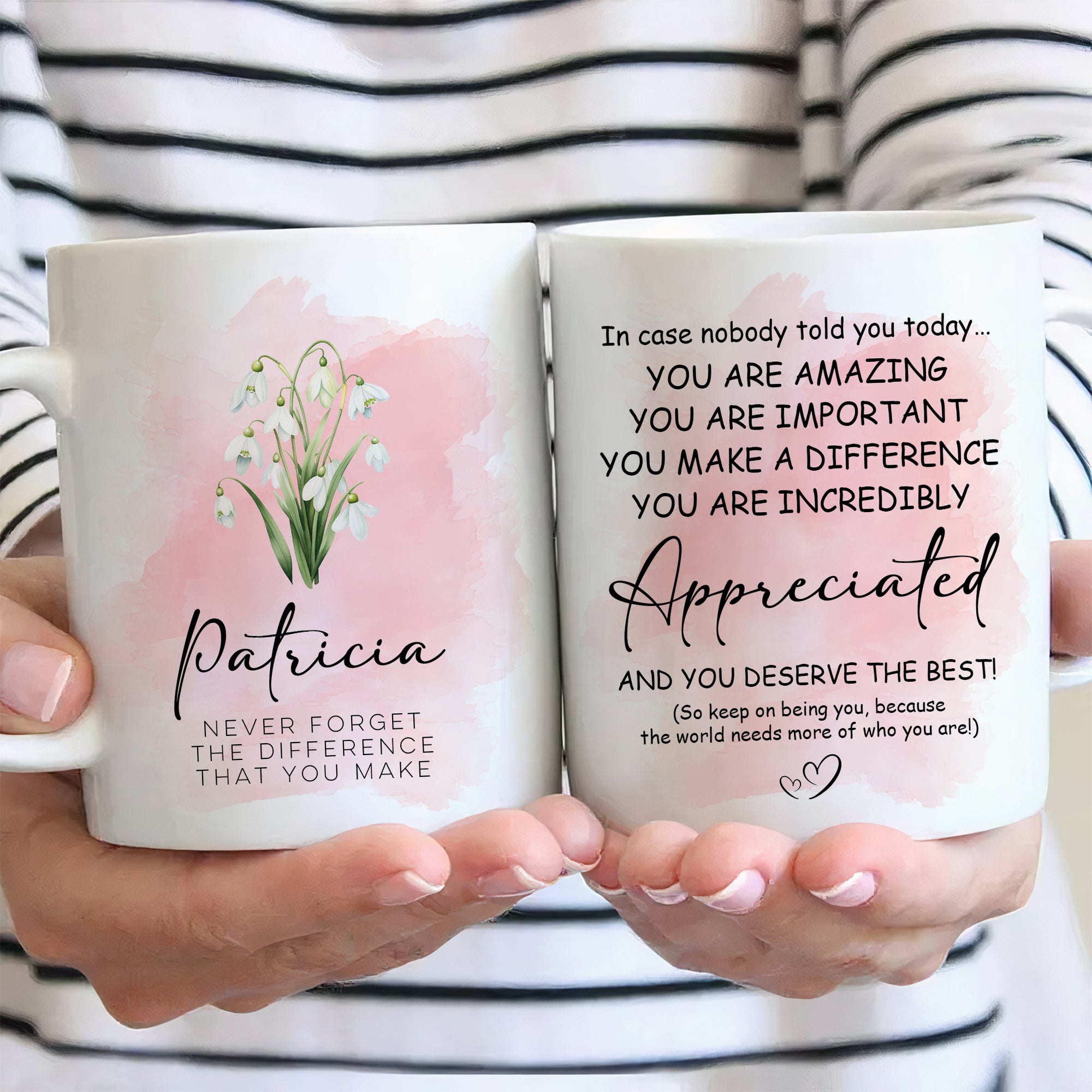 You Are Incredibly Appreciated - Personalized Mug