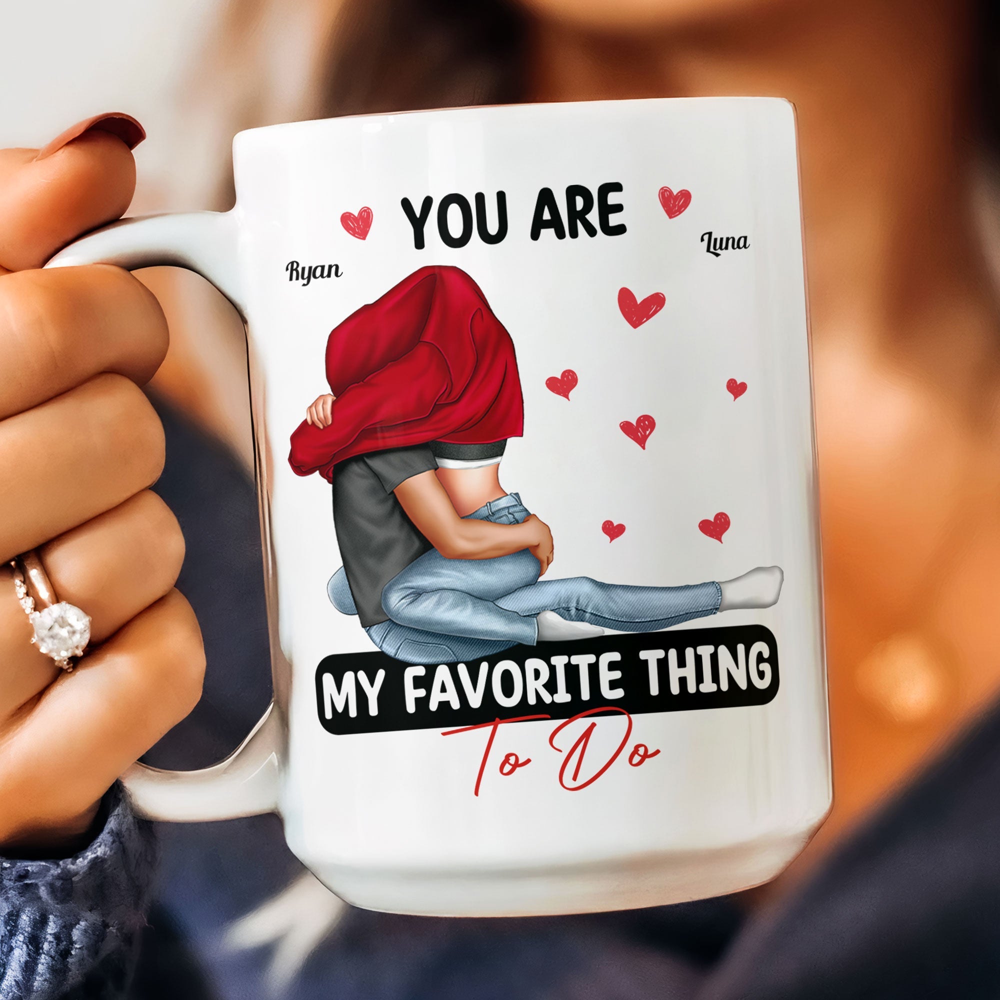 You Are My Favorite Thing To Do Couples - Personalized Mug