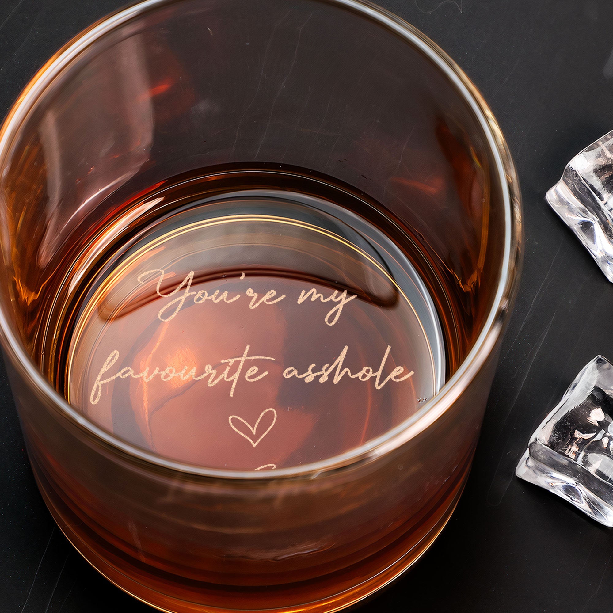 You Are My Favourite A**hole Funny Gift - Personalized Engraved Whiskey Glass