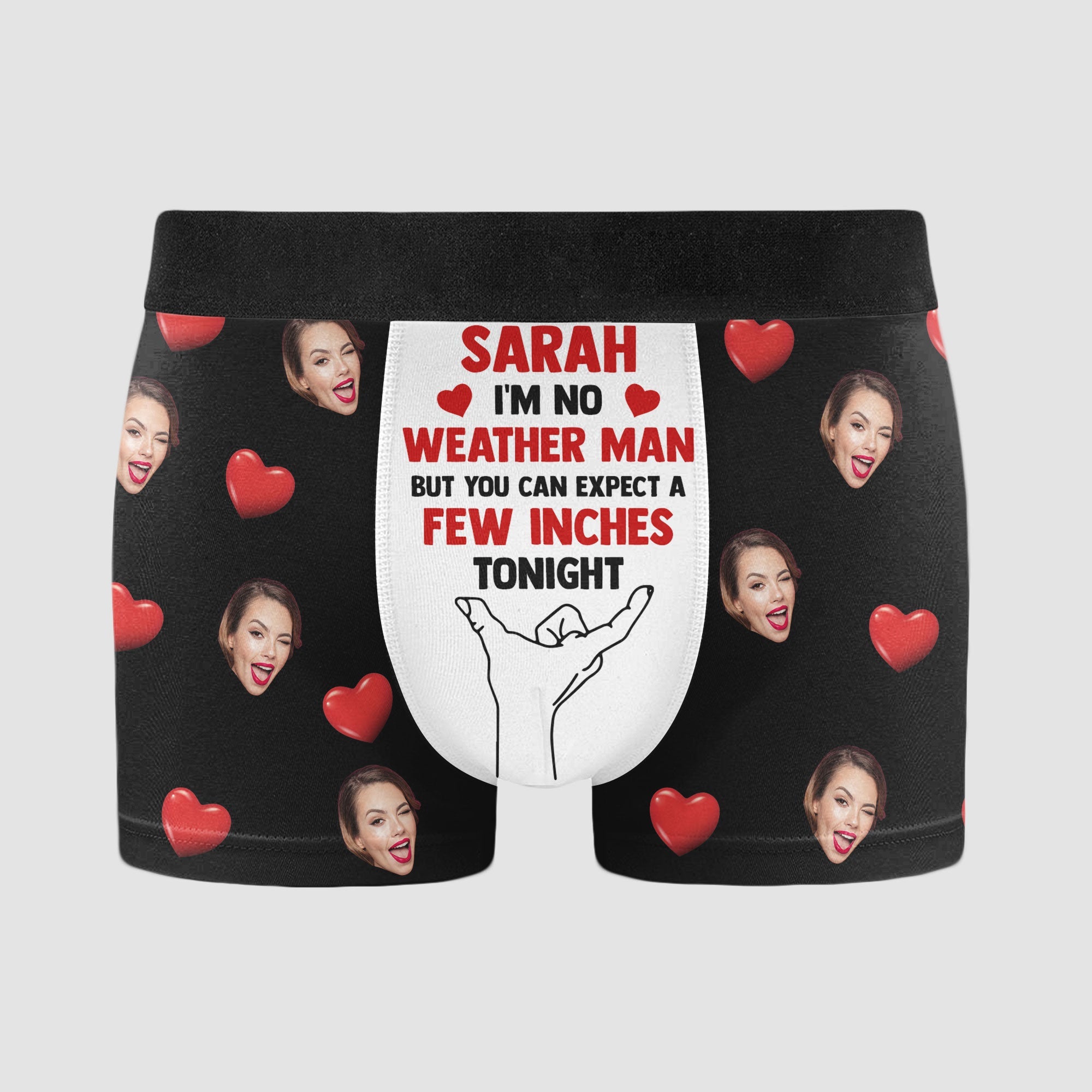 You Can Expect A Few Inches Tonight - Personalized Photo Men's Boxer Briefs