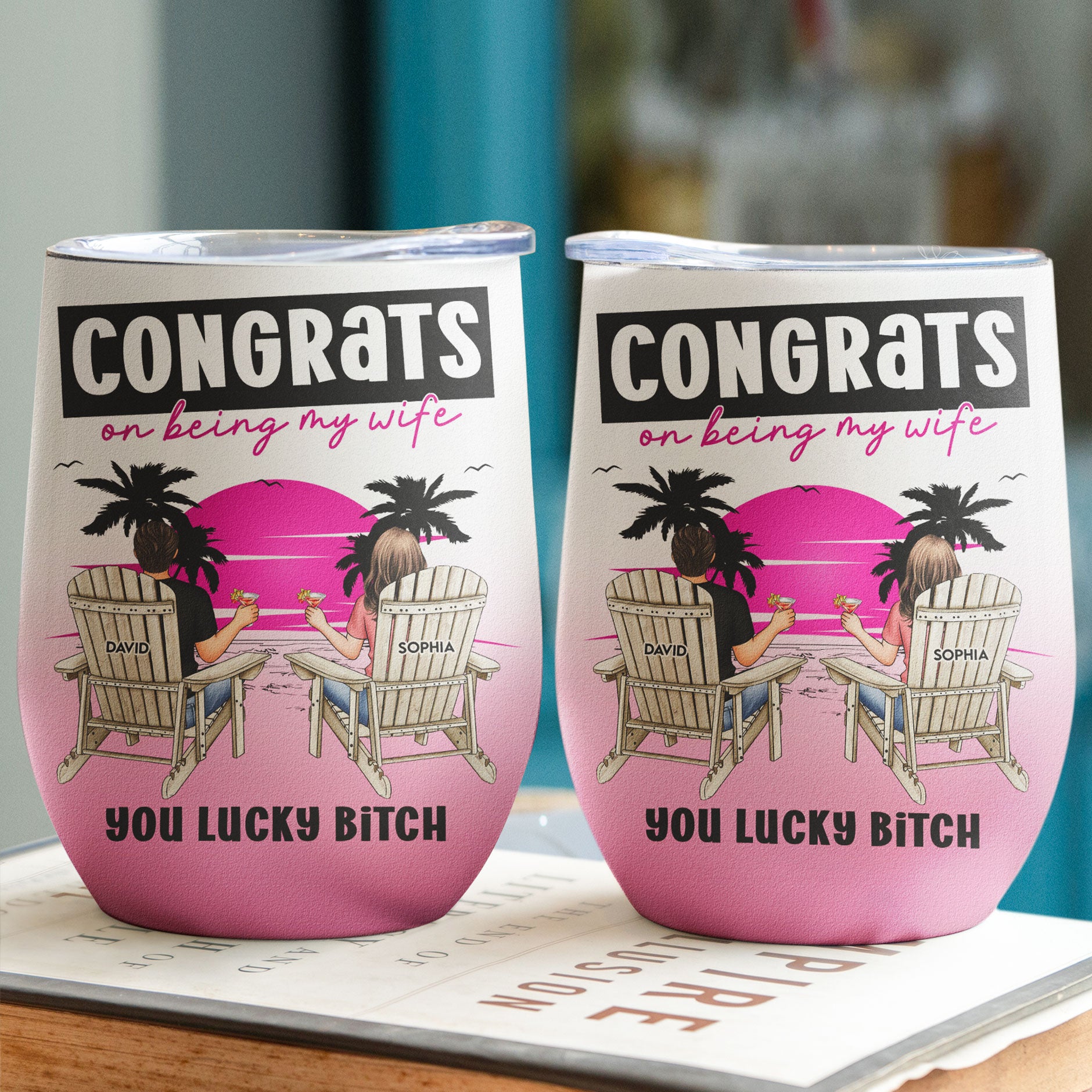 You Lucky Bitch - Personalized Wine Tumbler