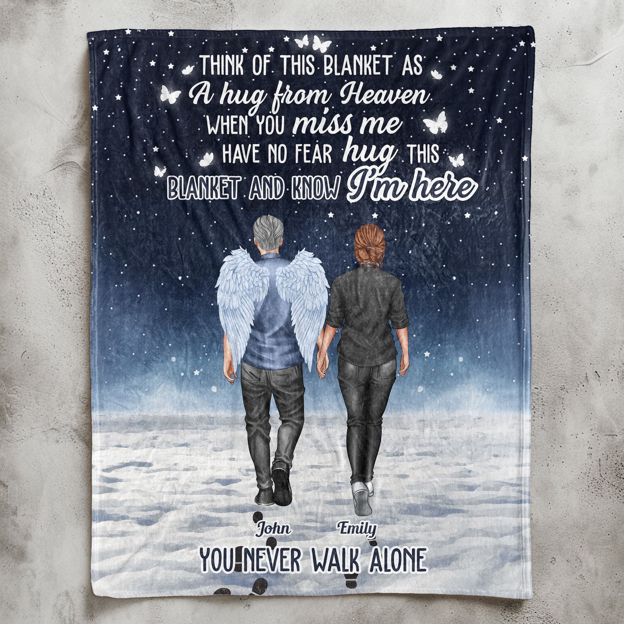 You Never Walk Alone Hug This Blanket And Know I'm Here - Personalized Blanket