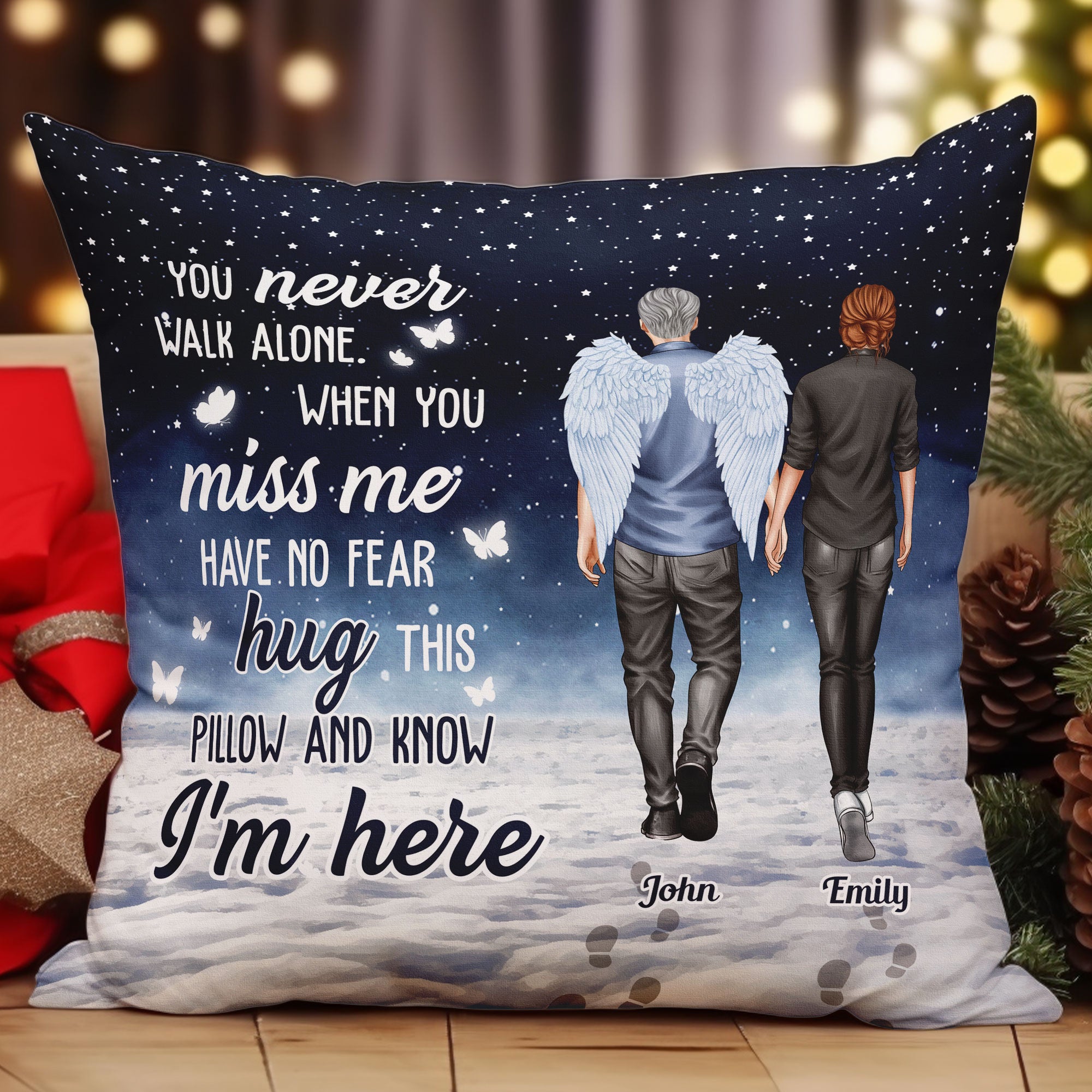 You Never Walk Alone Hug This When You Miss Me - Personalized Pillow (Insert Included)