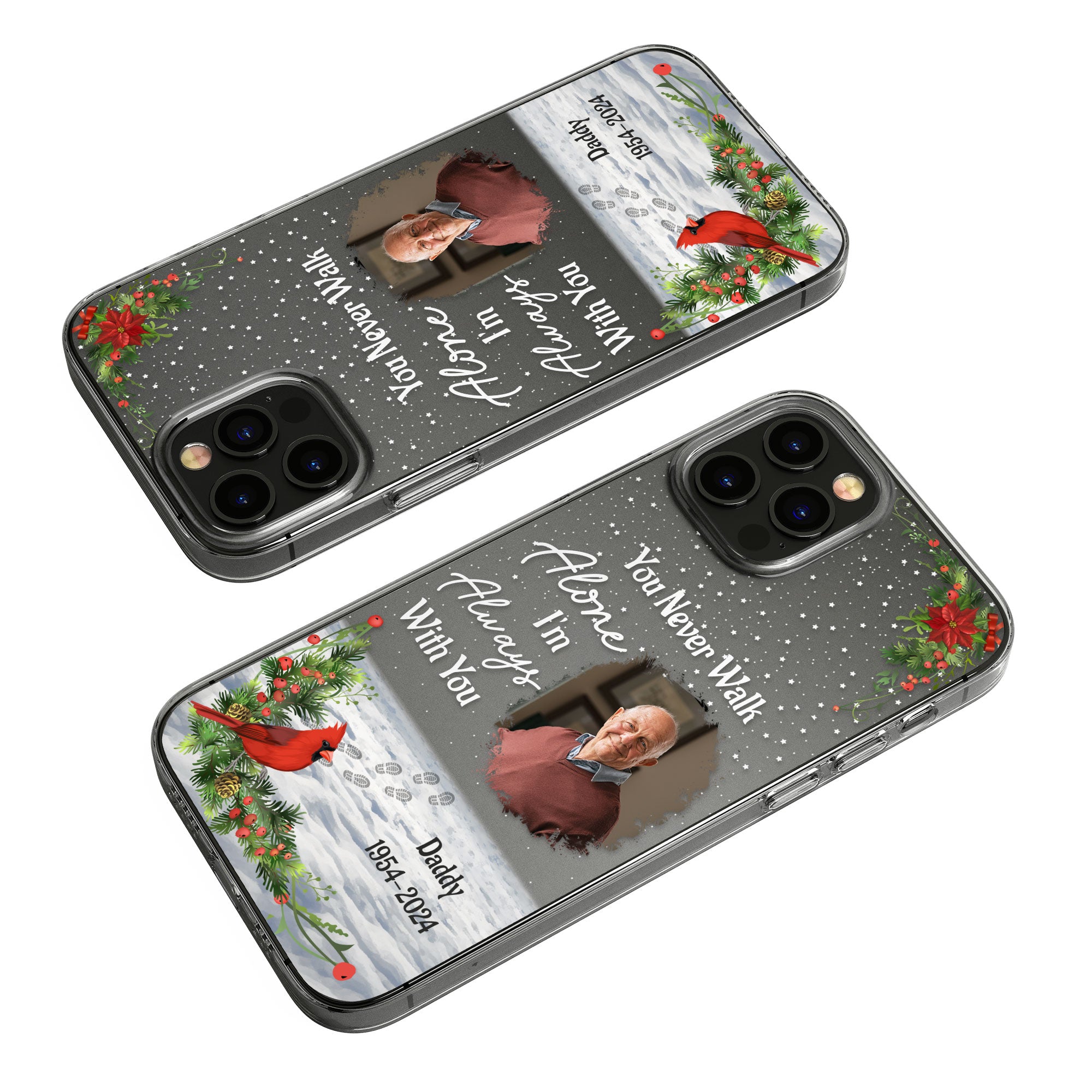 You Never Walk Alone I'm Always With You - Personalized Photo Clear Phone Case