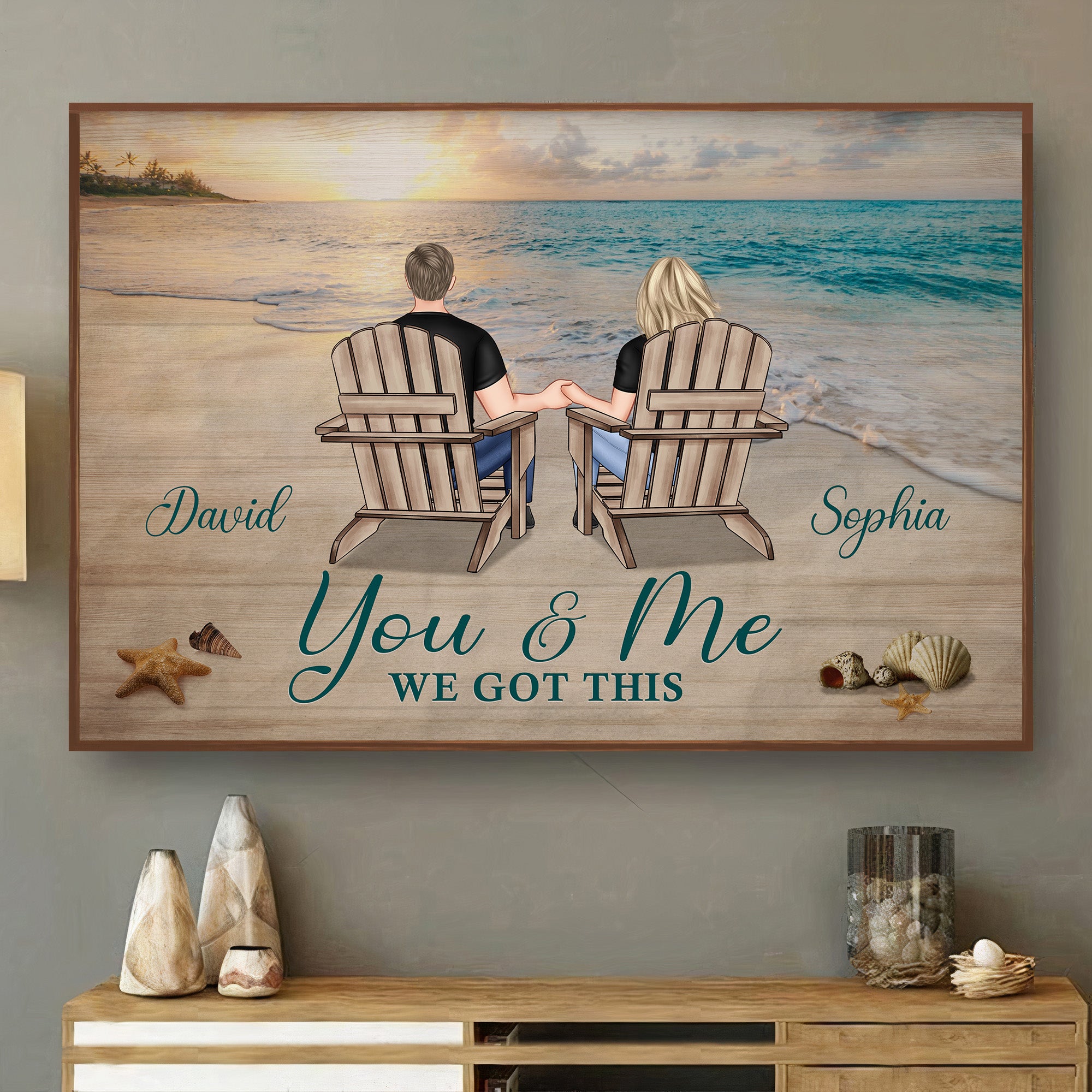 You & Me We Got This Anniversary Gift - Personalized Poster