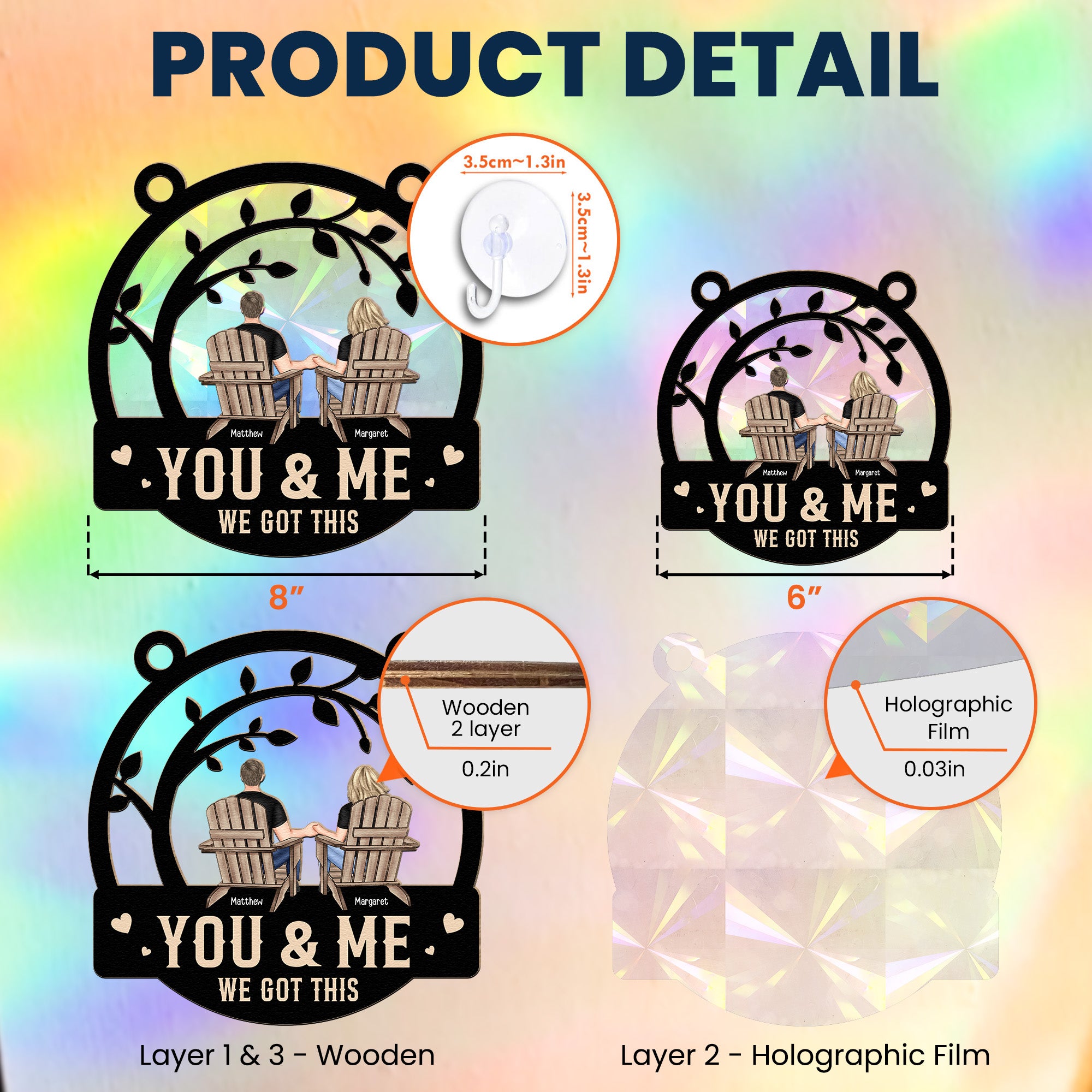 You & Me We Got This Anniversary Gift - Personalized Rainbow Suncatcher