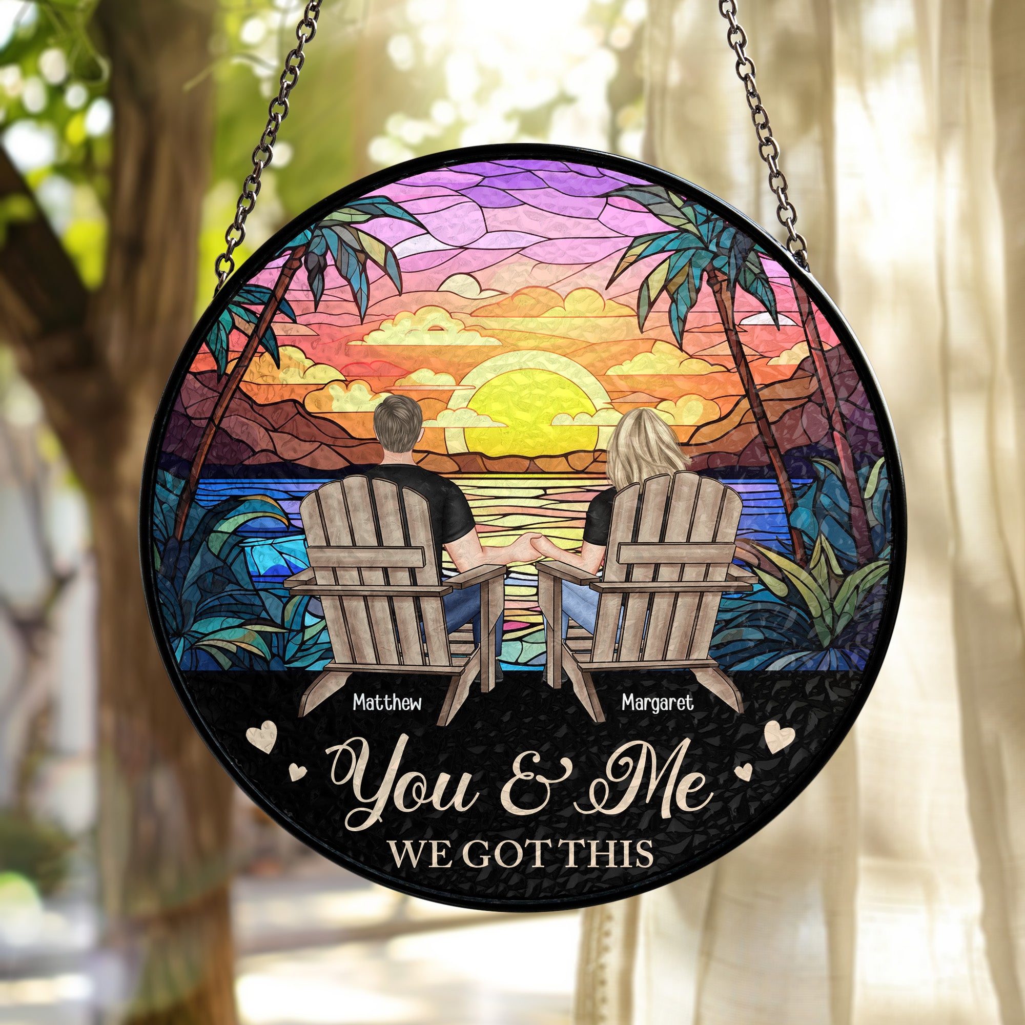 You & Me We Got This - Personalized Stained Glass Window Hanging Suncatcher