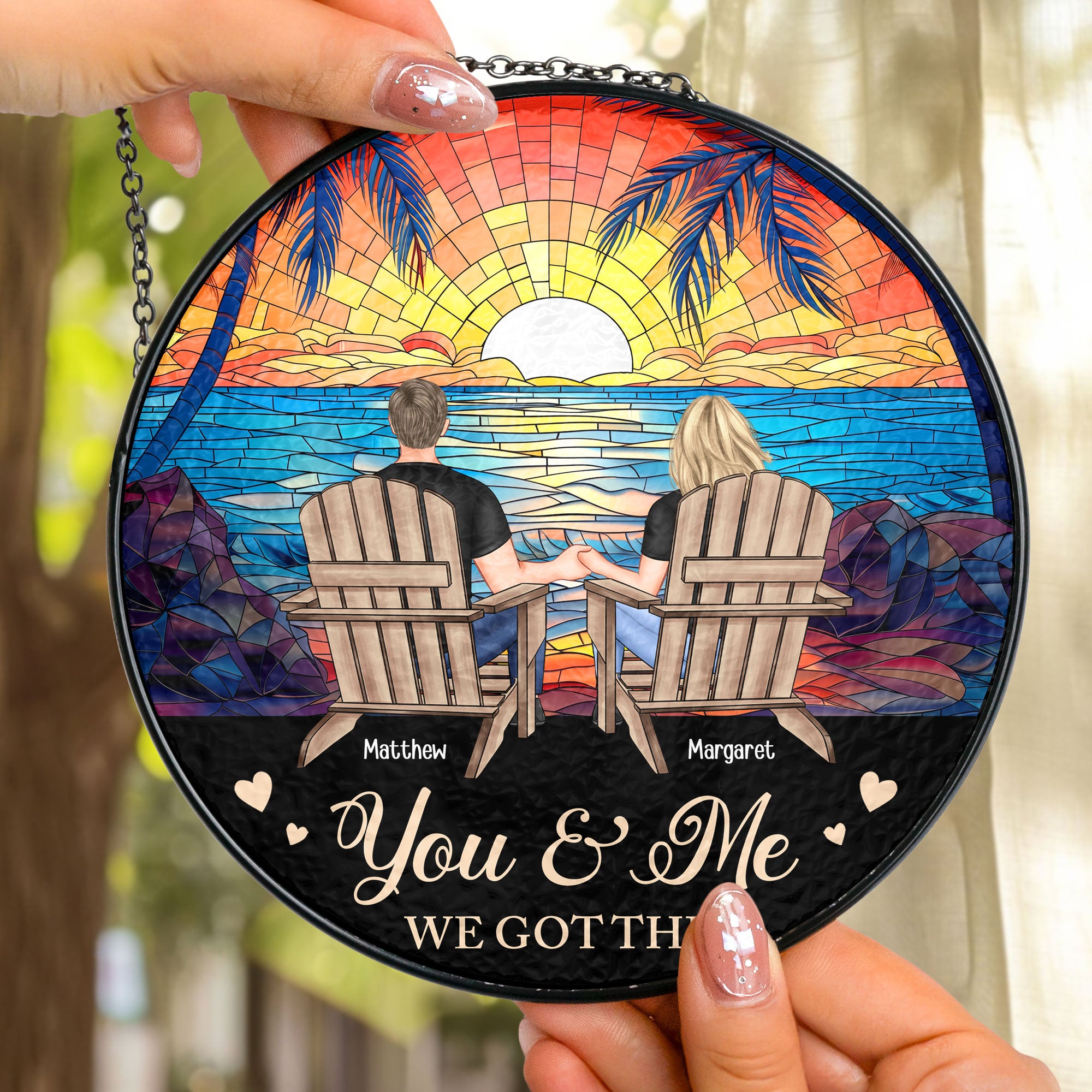 You & Me We Got This - Personalized Stained Glass Window Hanging Suncatcher