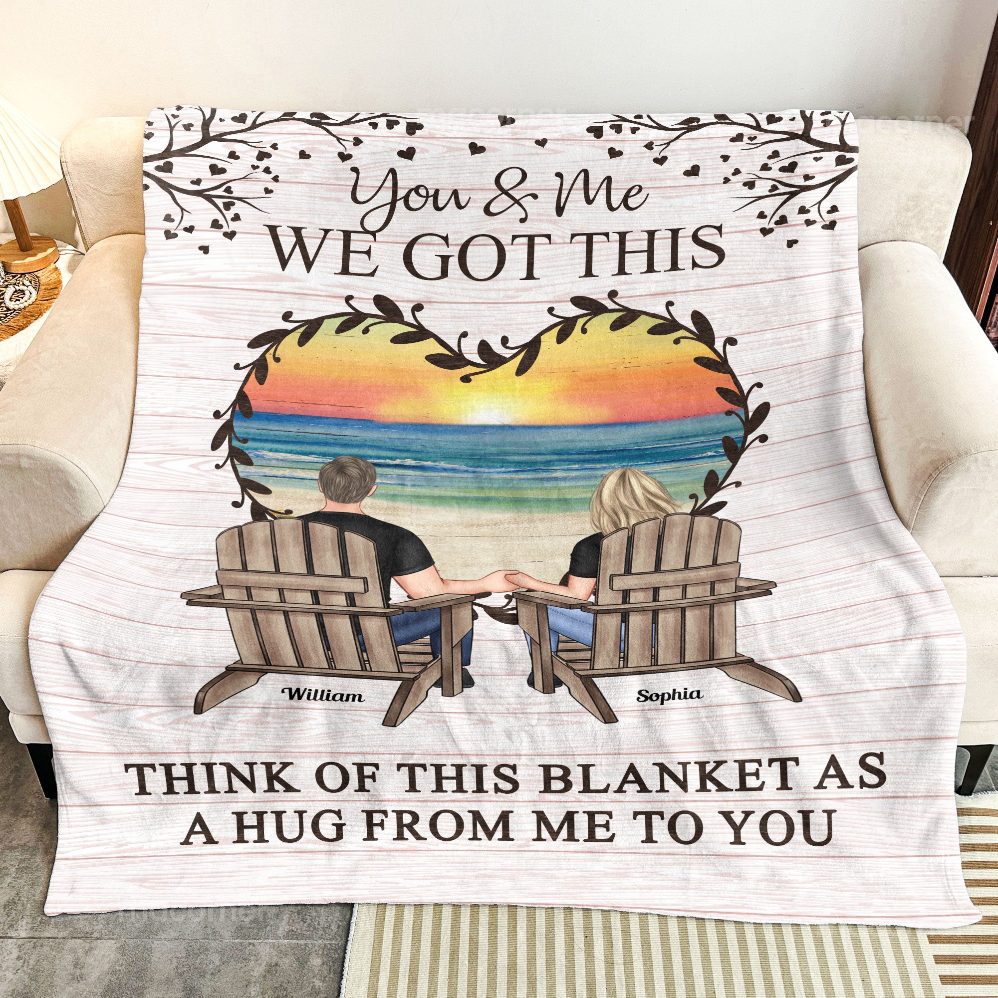 You & Me We Got This Think Of This Blanket As A Hug - Personalized Blanket