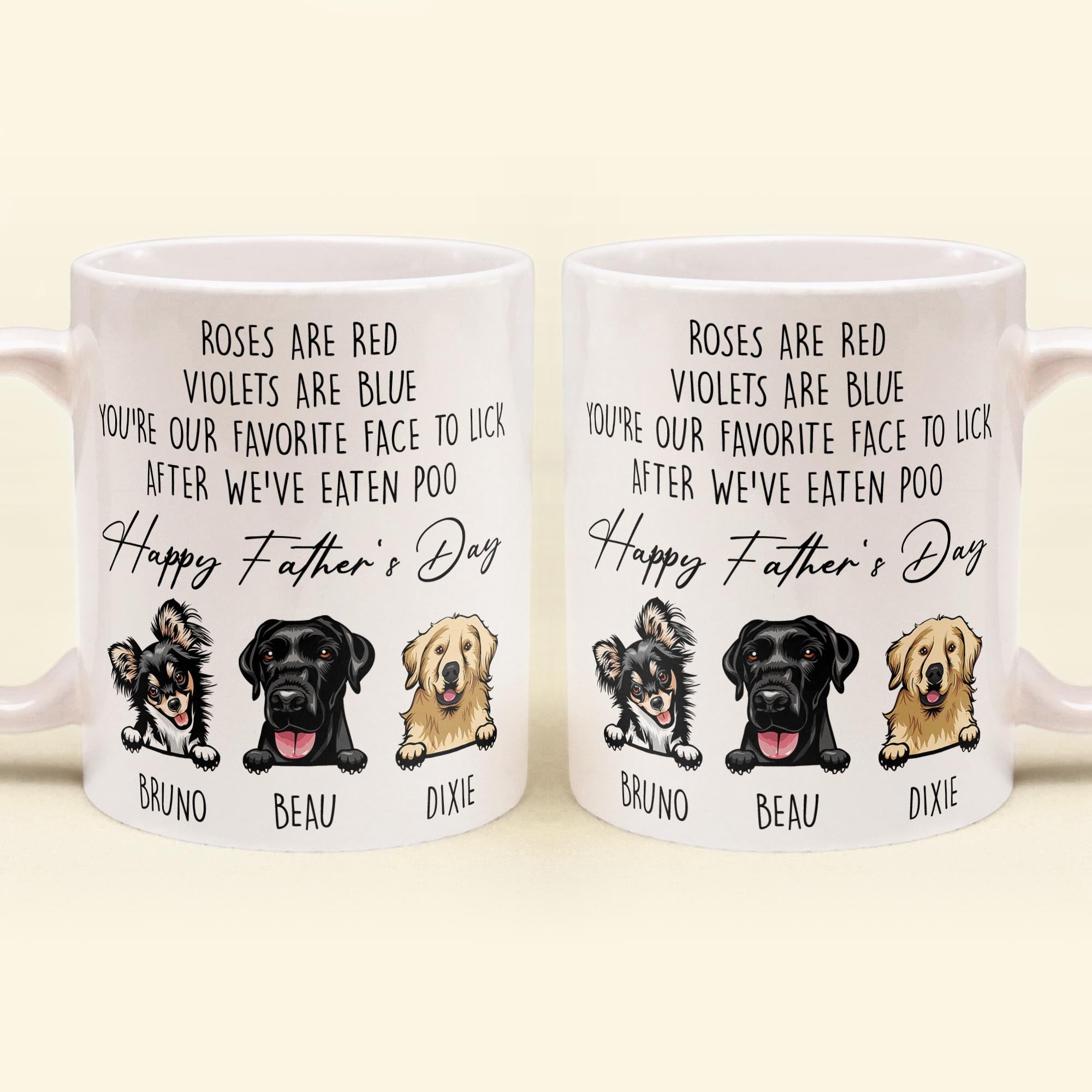 You're Our Favorite Face To Lick After We've Eaten Poo - Personalized Mug