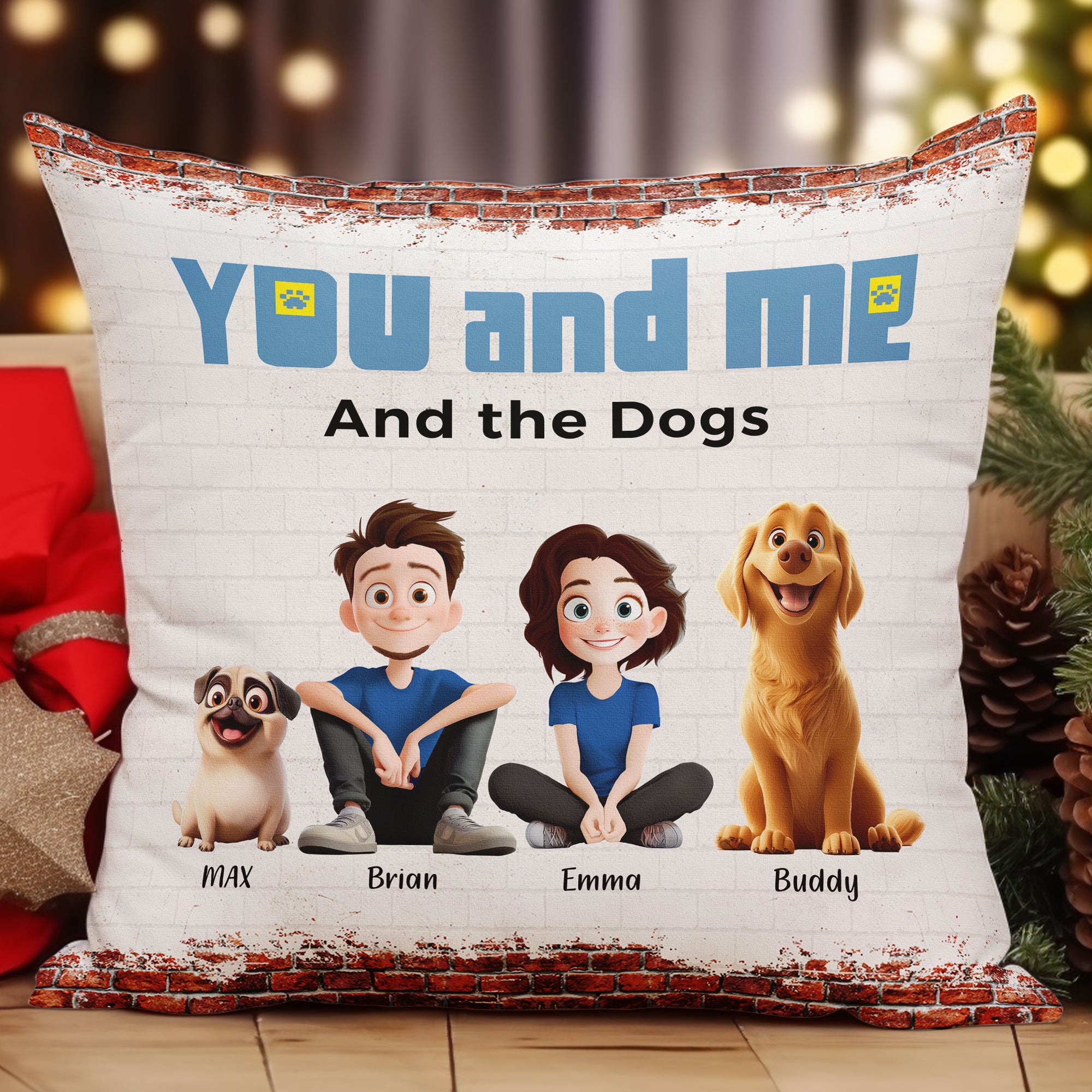 You, Me & The Dogs - Personalized Pillow (Insert Included)