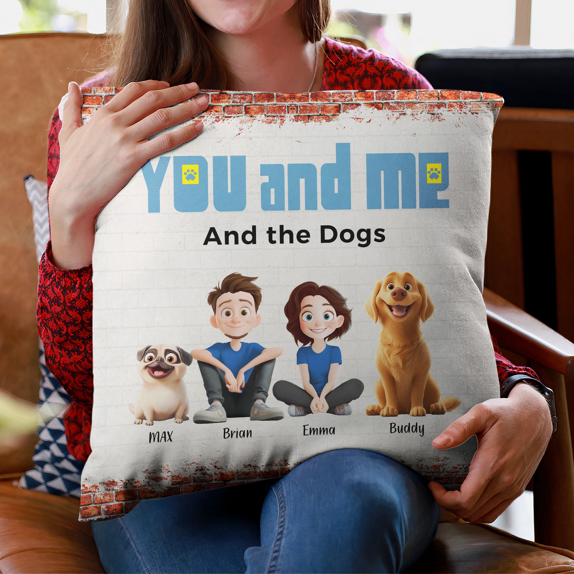 You, Me & The Dogs - Personalized Pillow (Insert Included)