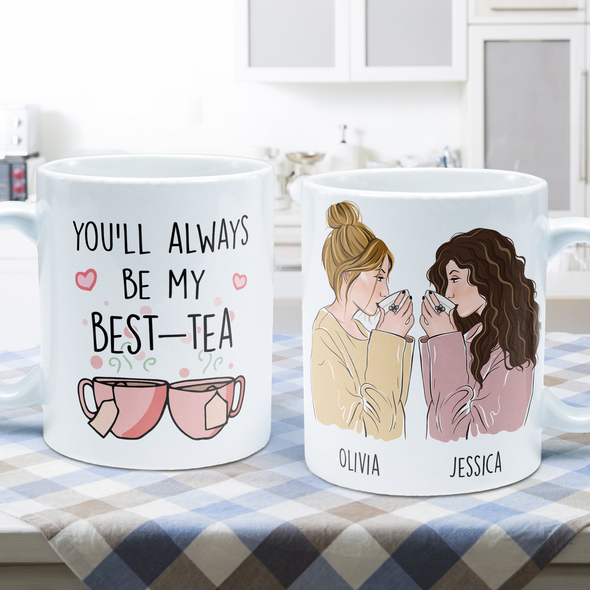 You'll Always Be My Best-Tea - Personalized Mug